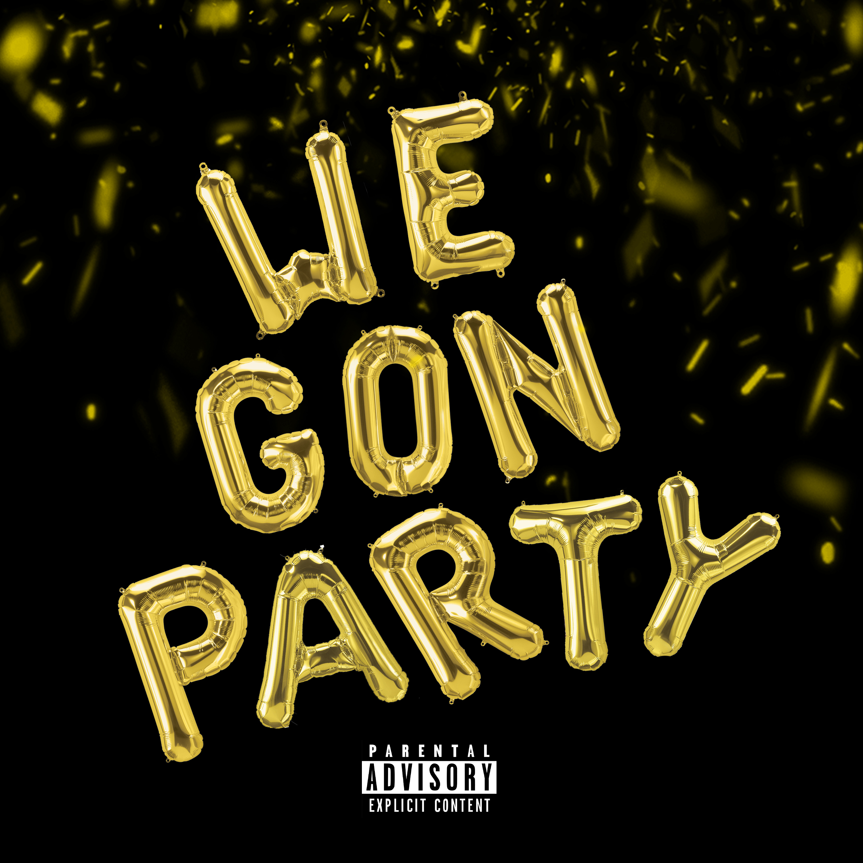 We Gon Party artwork
