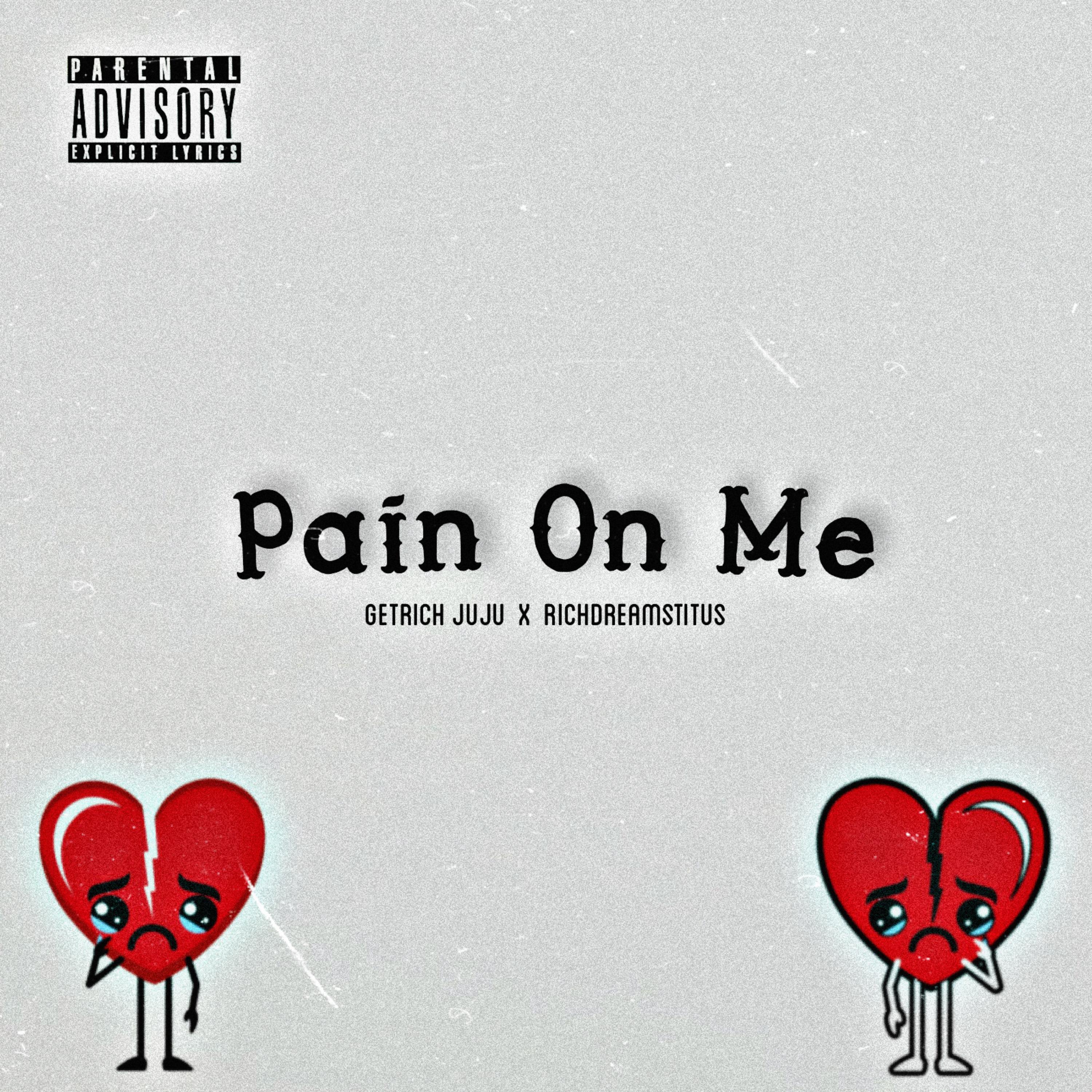Pain On Me artwork