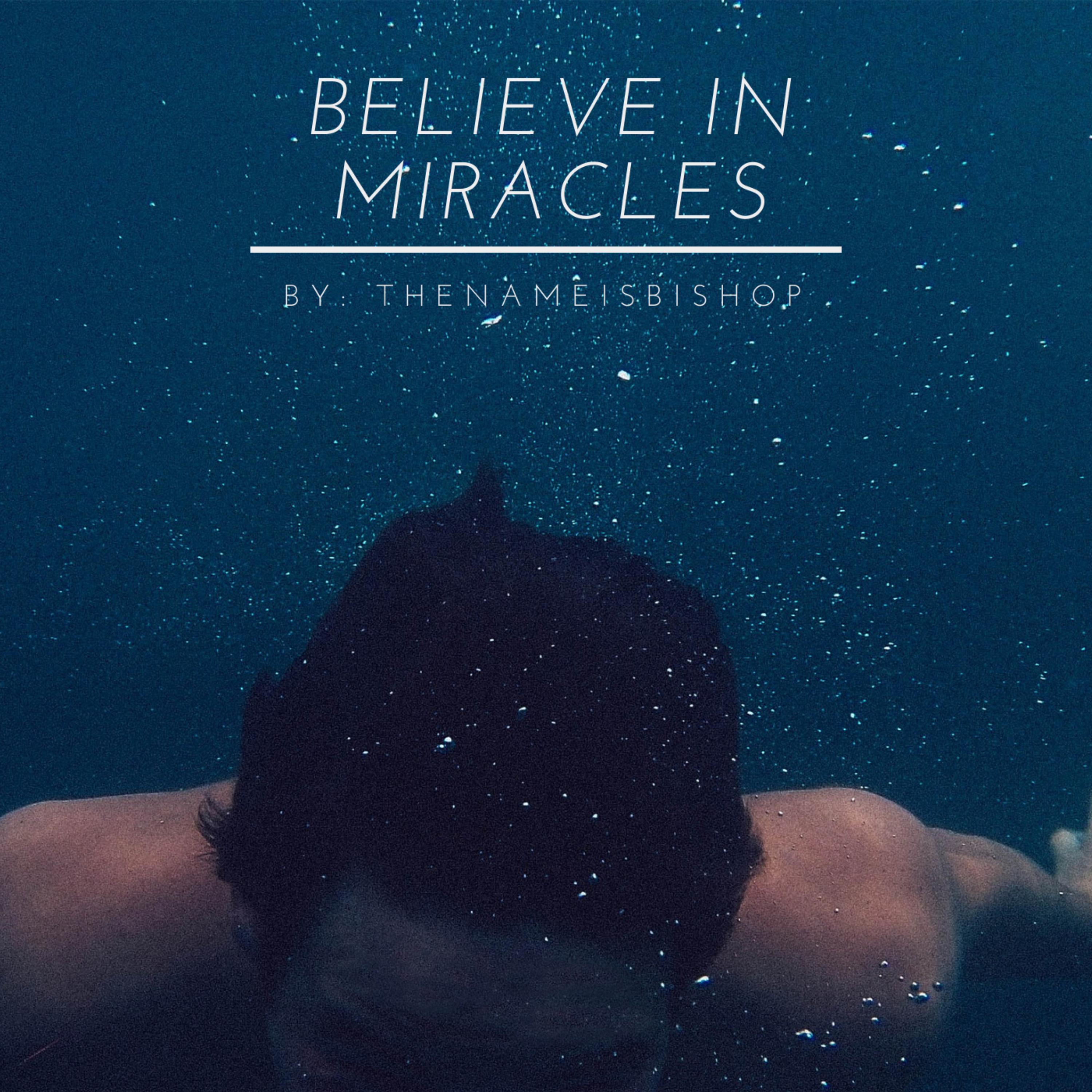 Believe In Miracles artwork