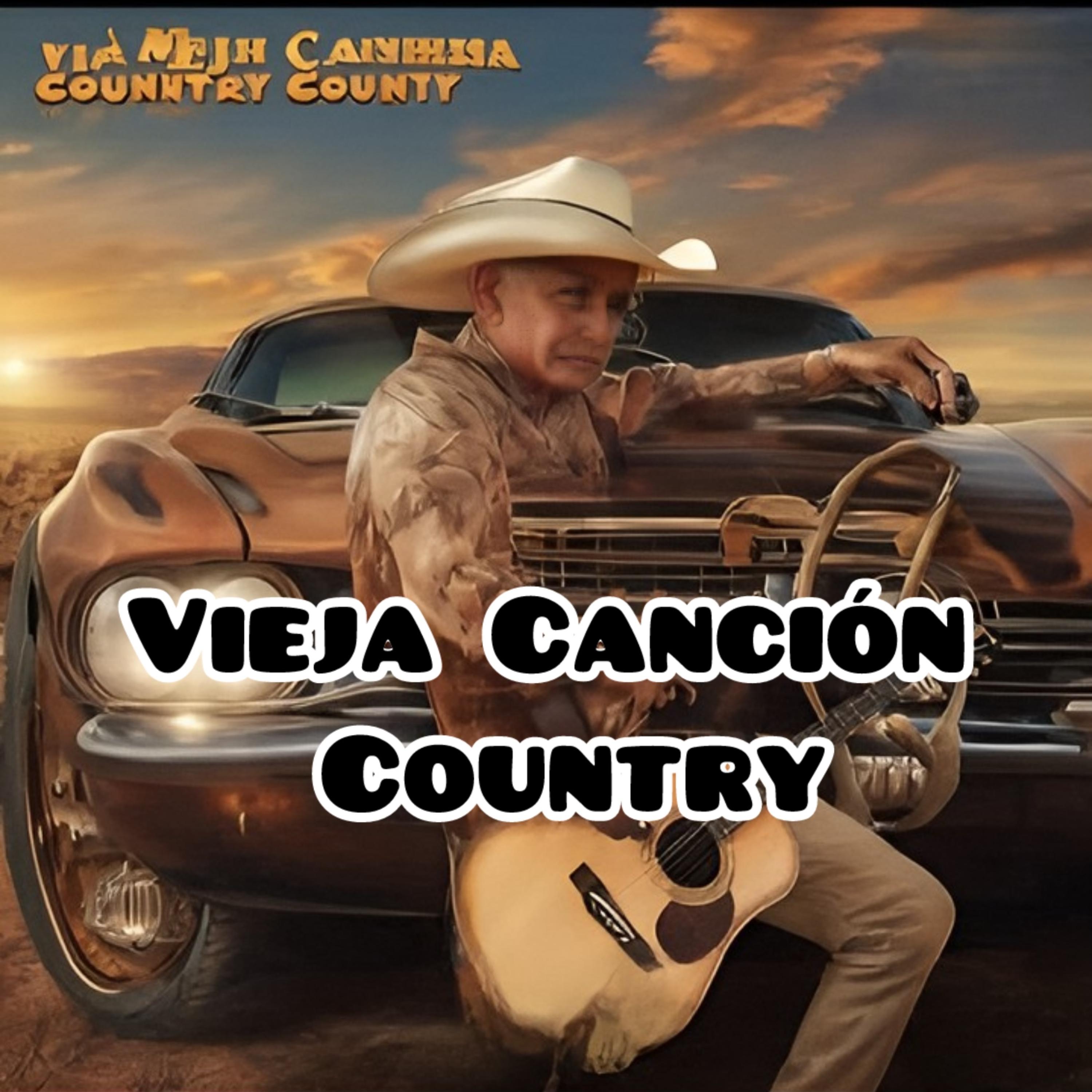 Vieja Canción Country artwork