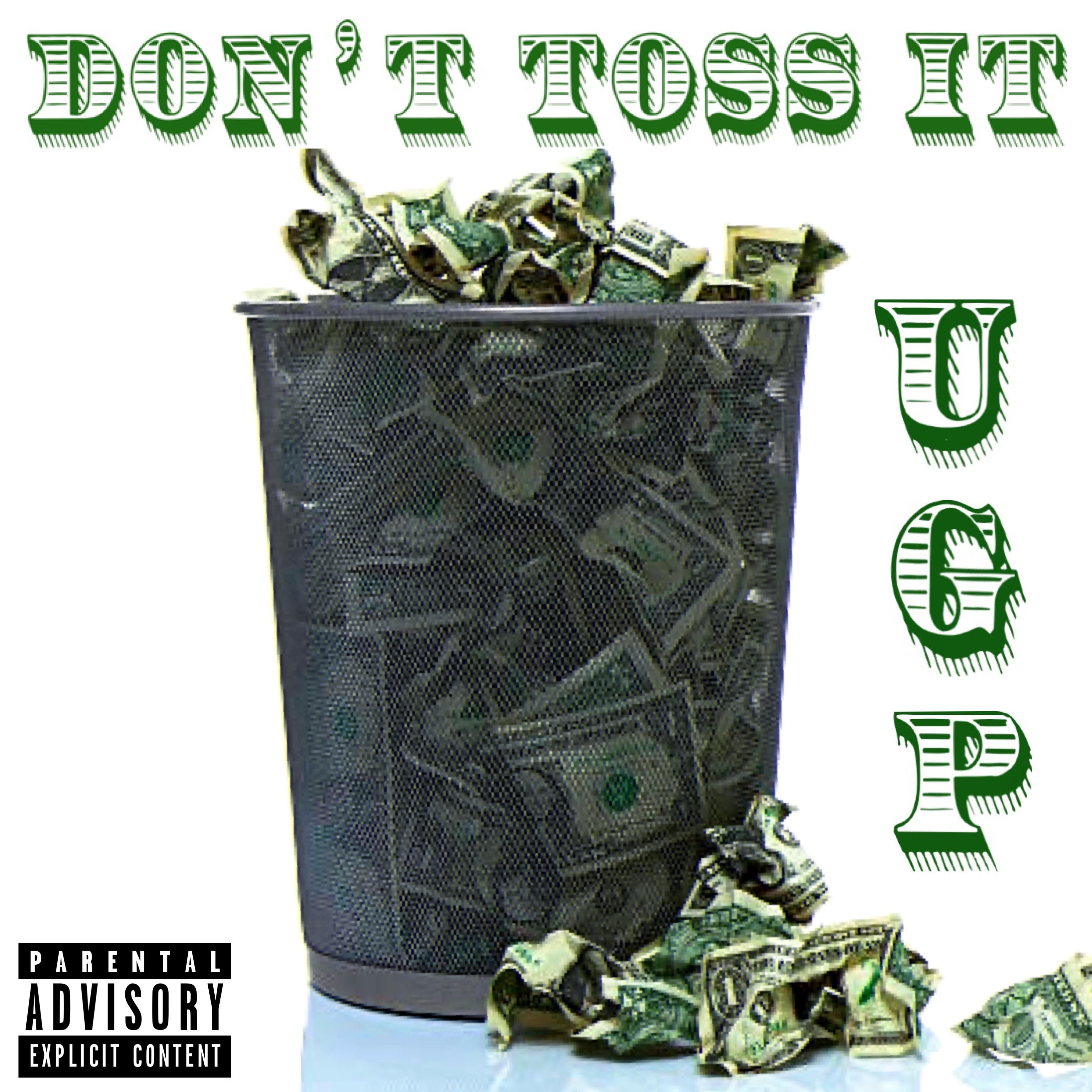 Don't Toss It artwork