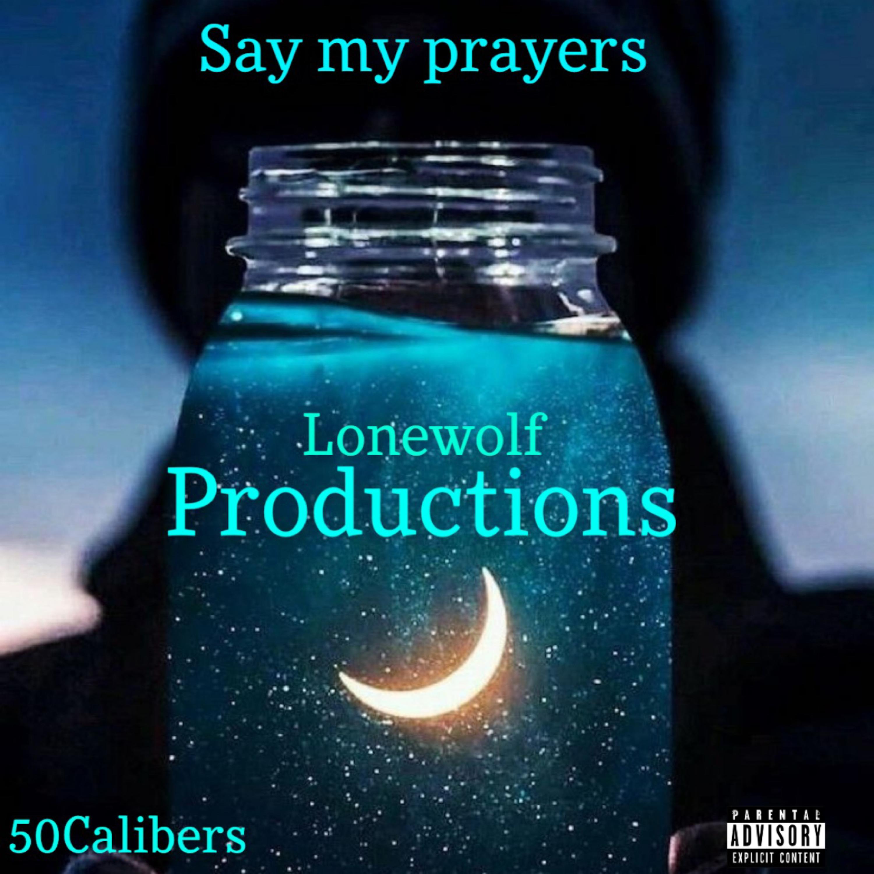 Say My Prayers artwork