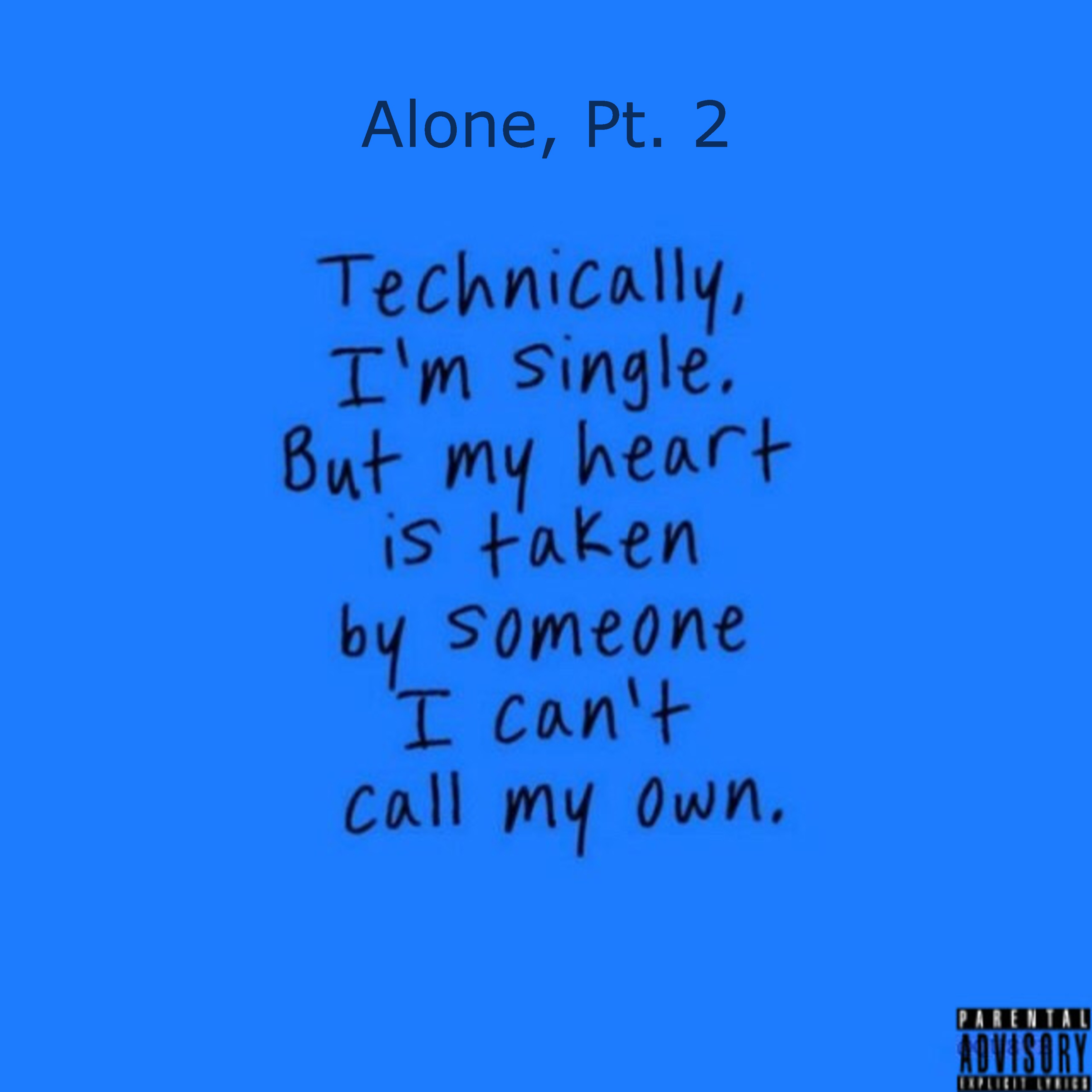 Alone, Pt. 2 artwork