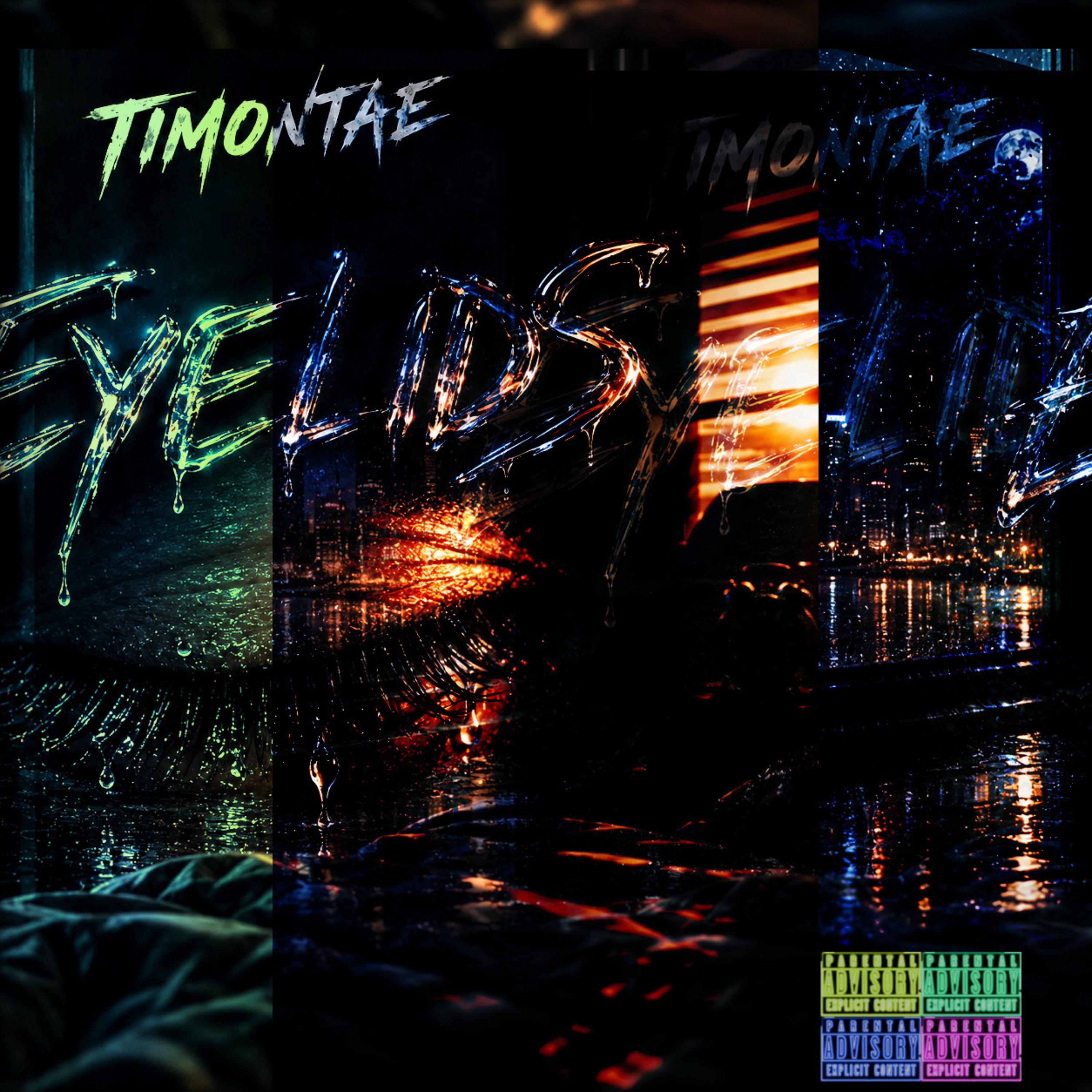 EyeLids by Timontae cover art