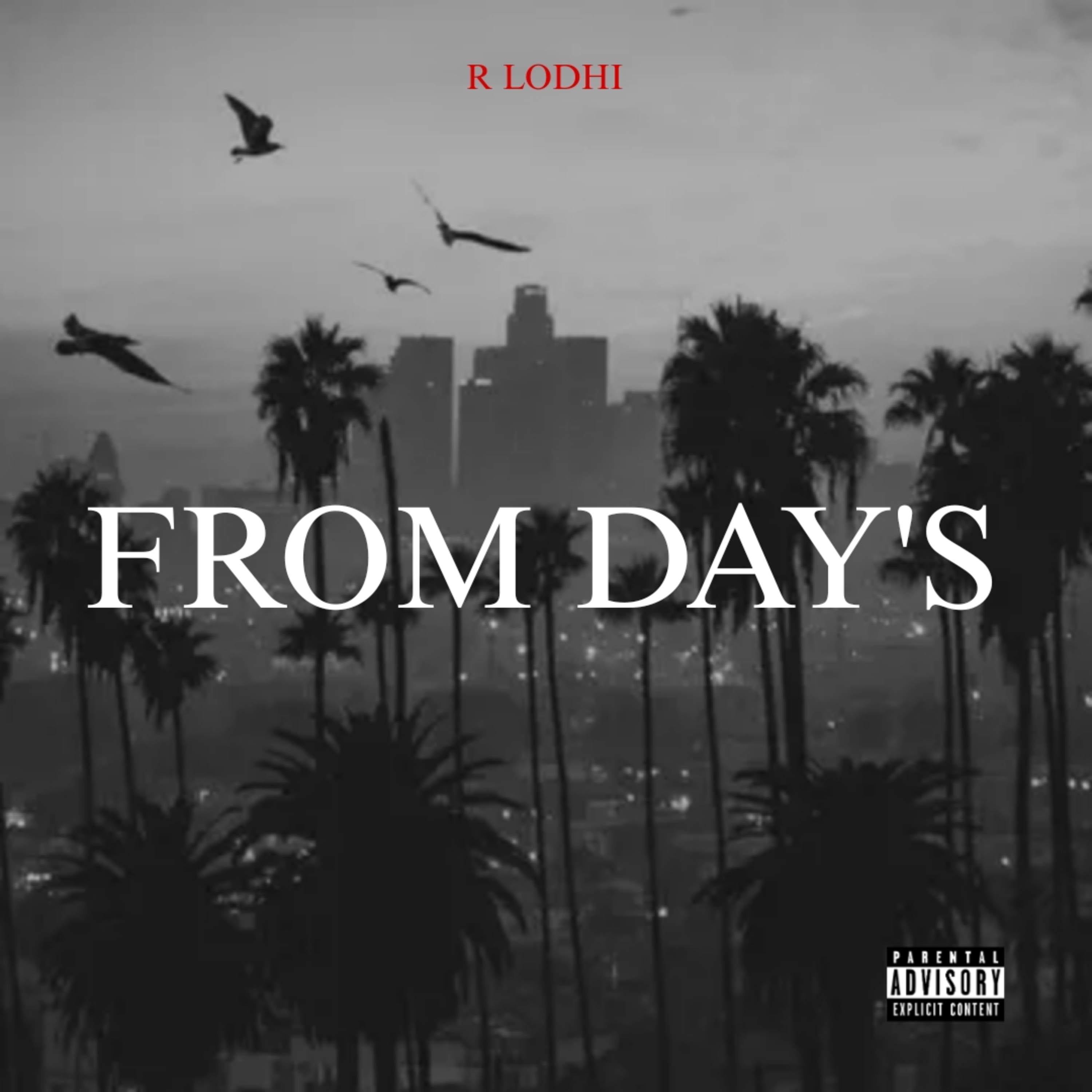 FROM DAY'S by R Lodhi cover art