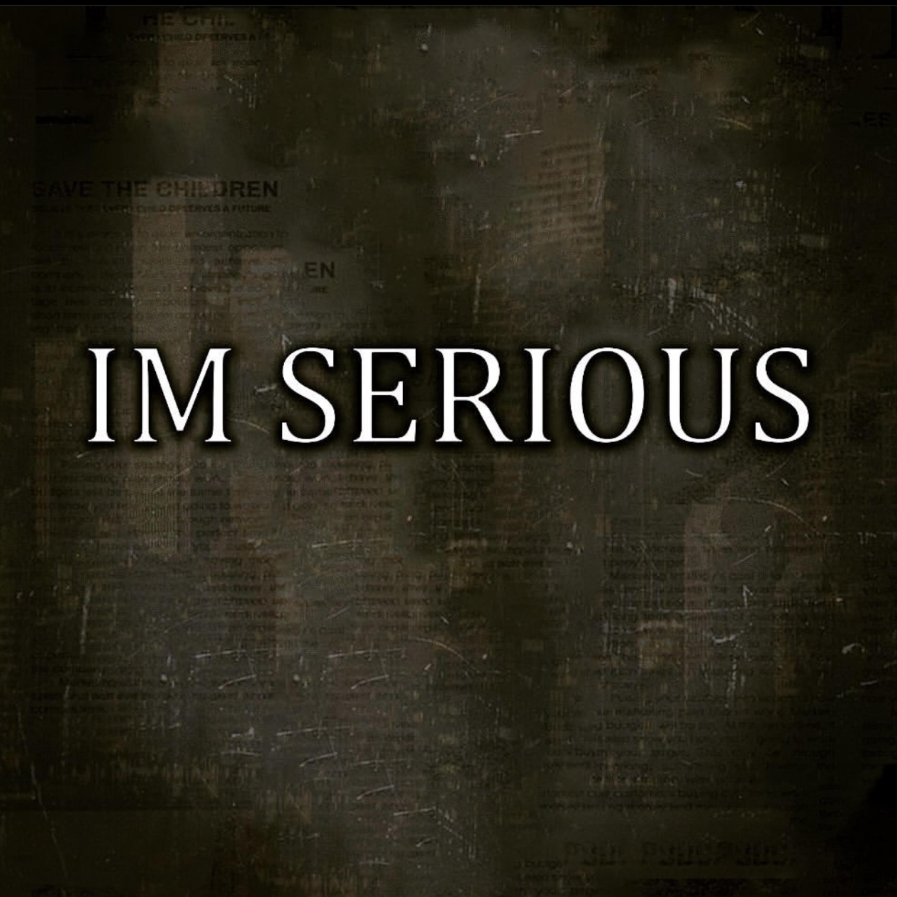 Im Serious artwork