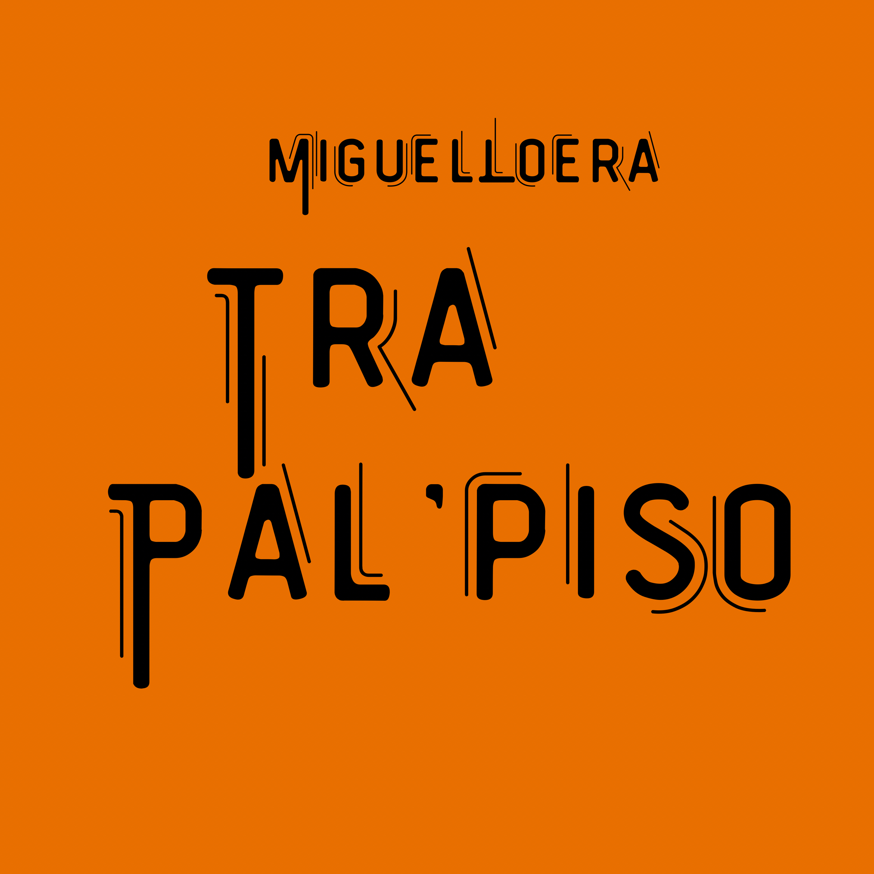 Tra Pal Piso artwork