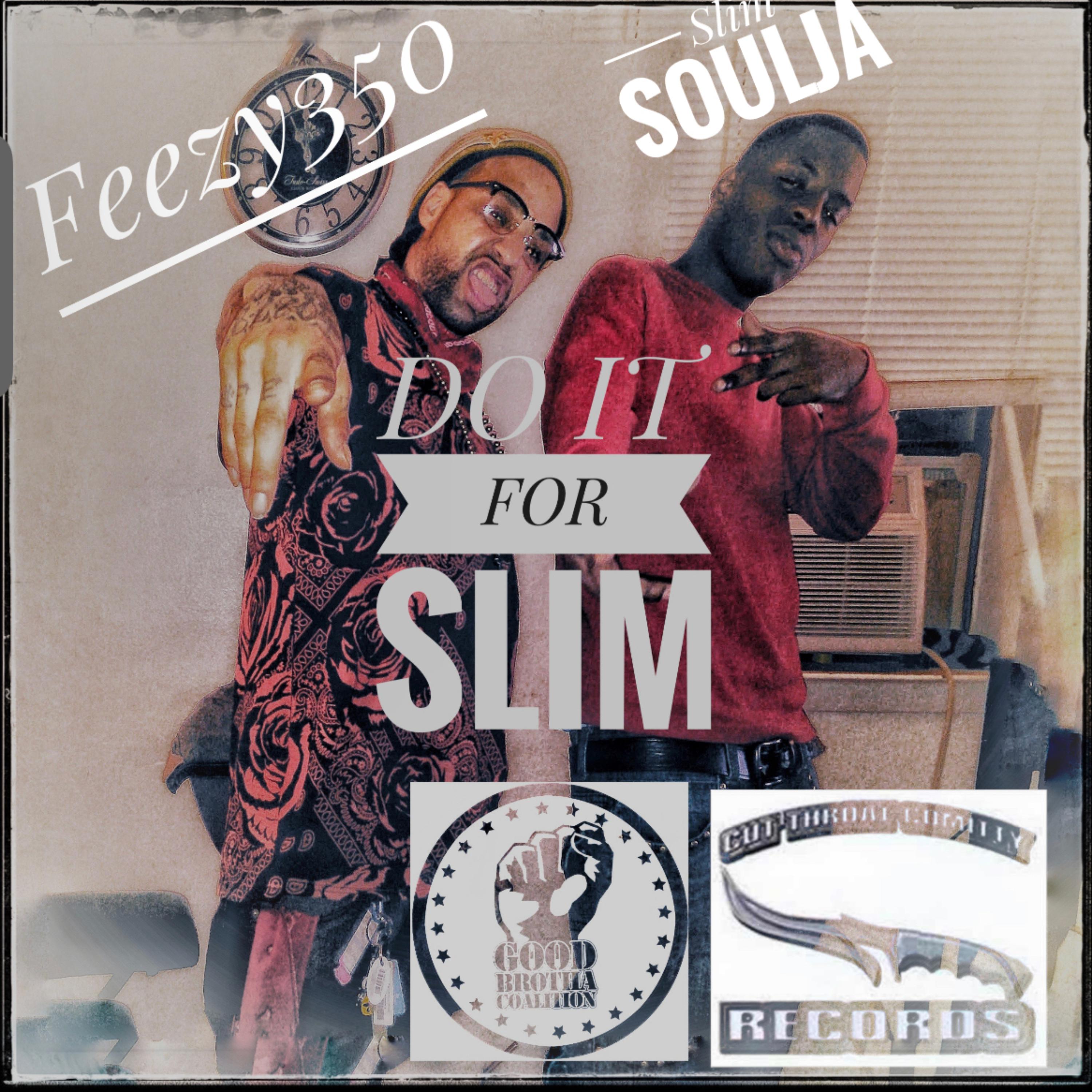 Do it Fa Slim(unreleased) artwork