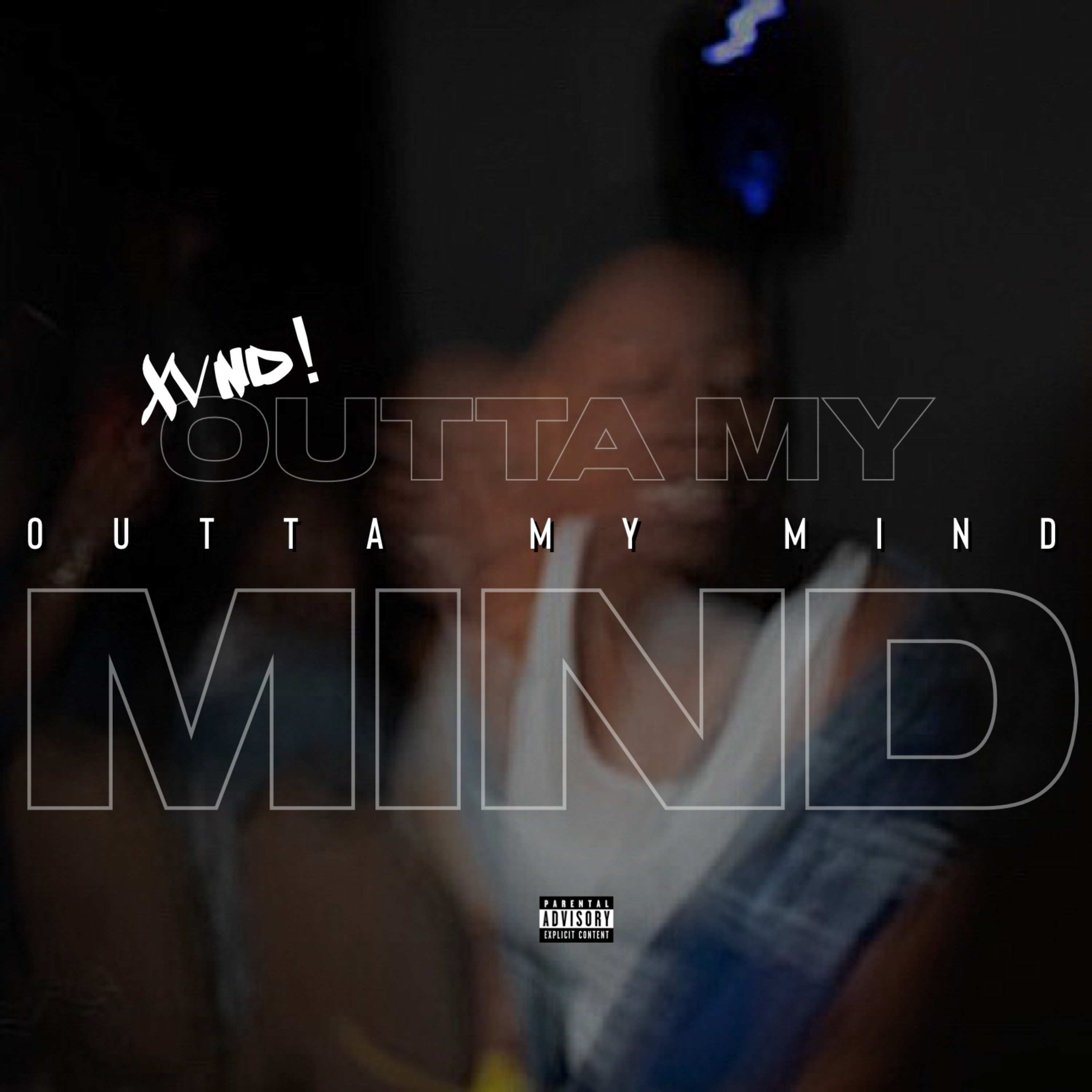 Outta My Mind artwork