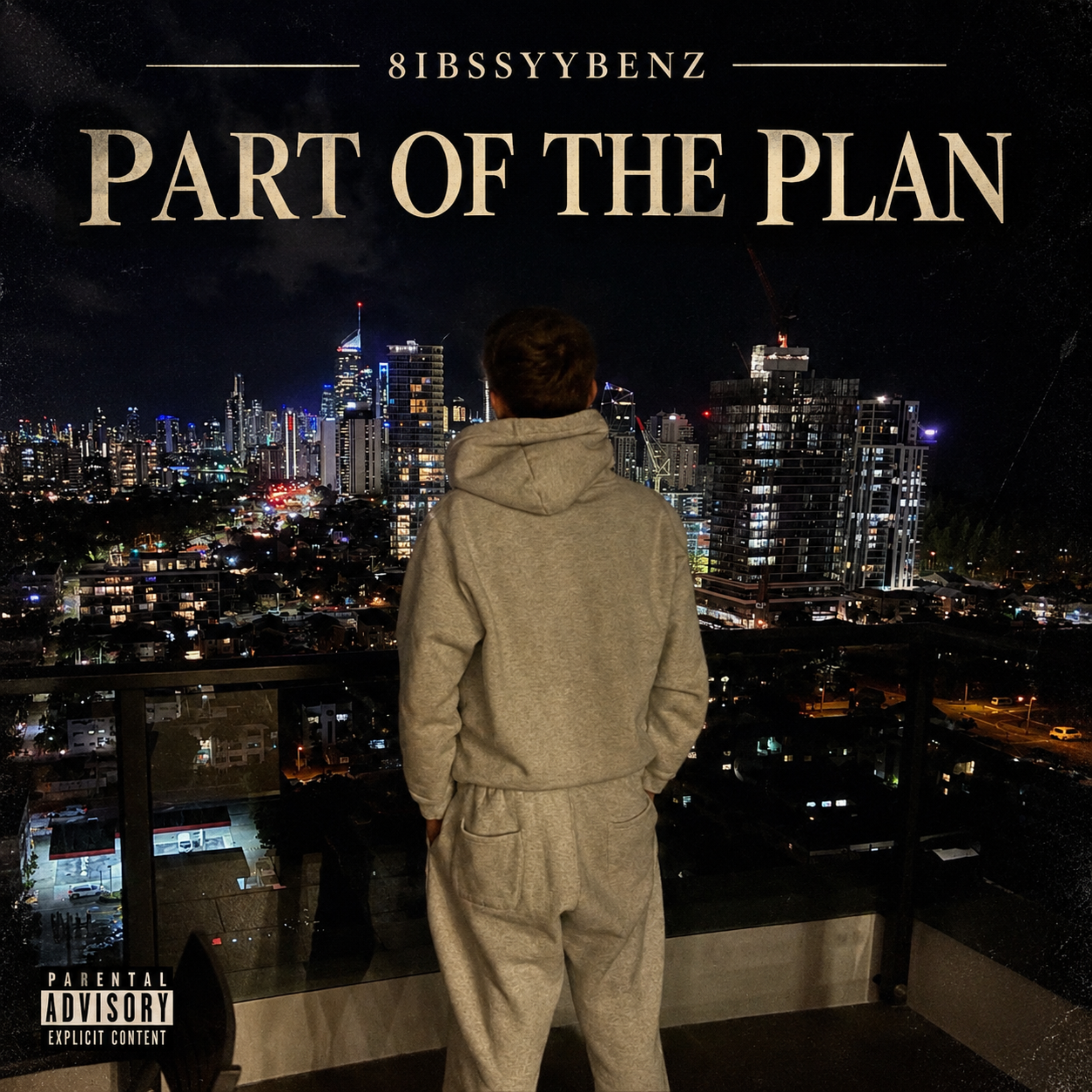 Part Of The Plan by 8ibssyybenz cover art