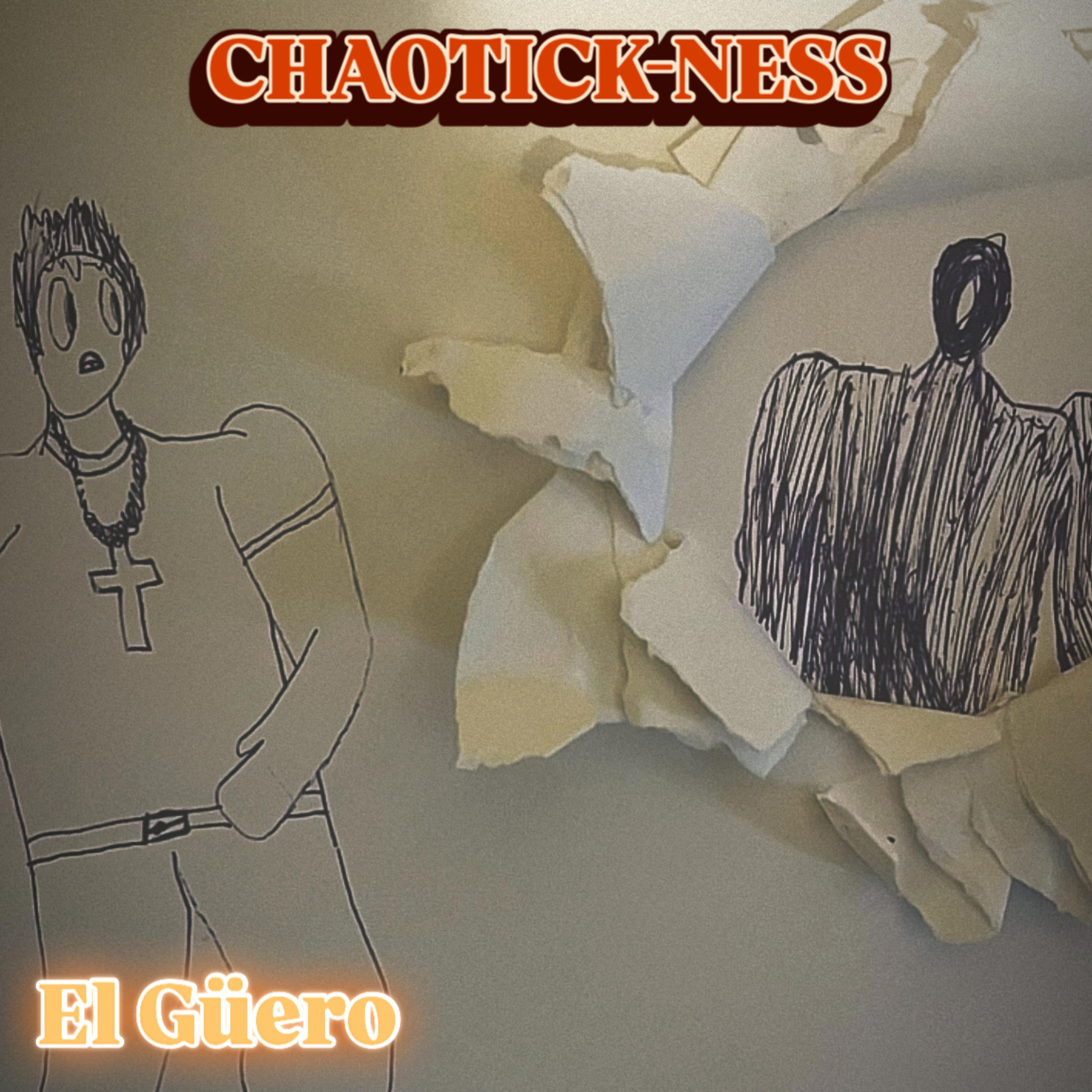 CHAOTICK-NESS artwork