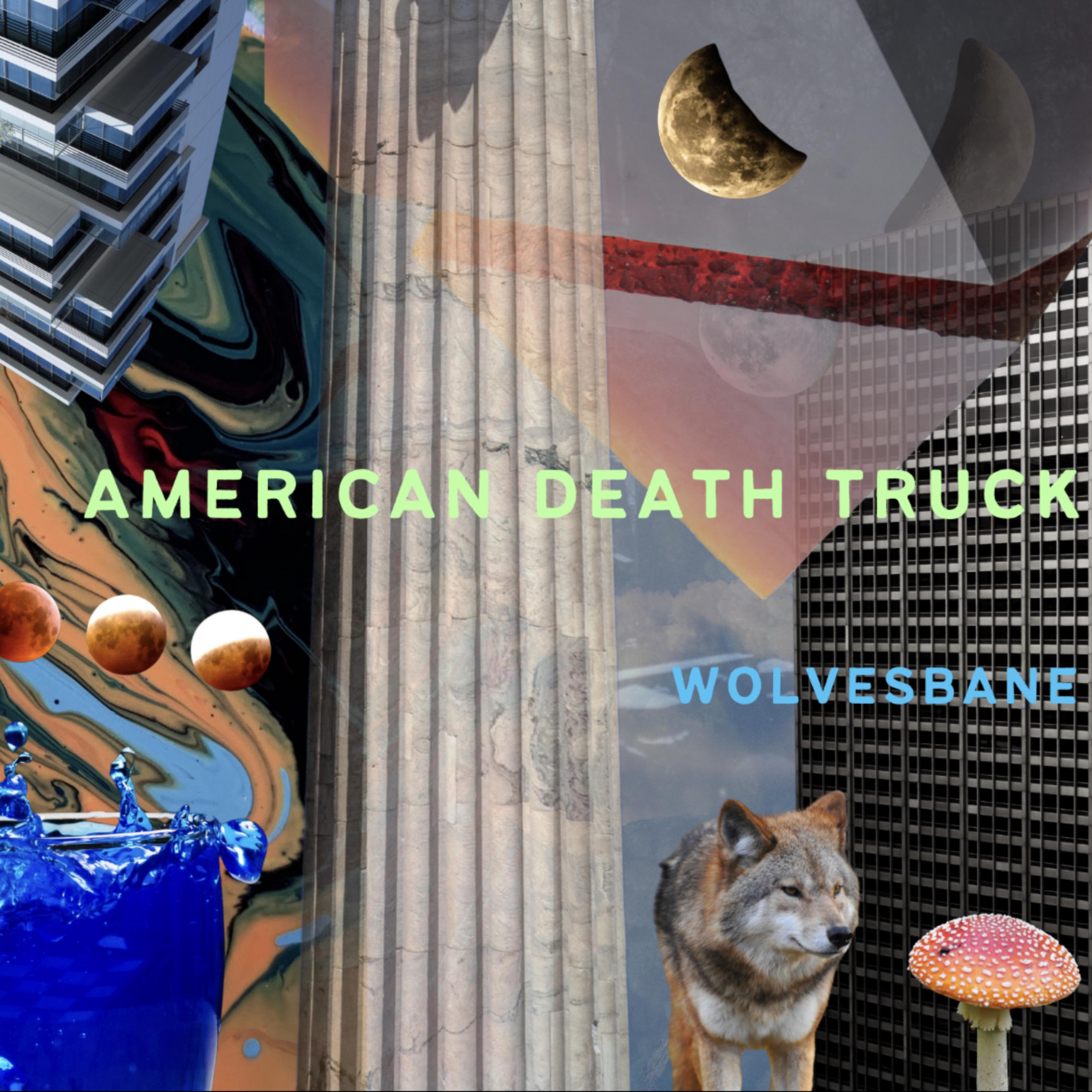 Wolvesbane by American Death Truck cover art