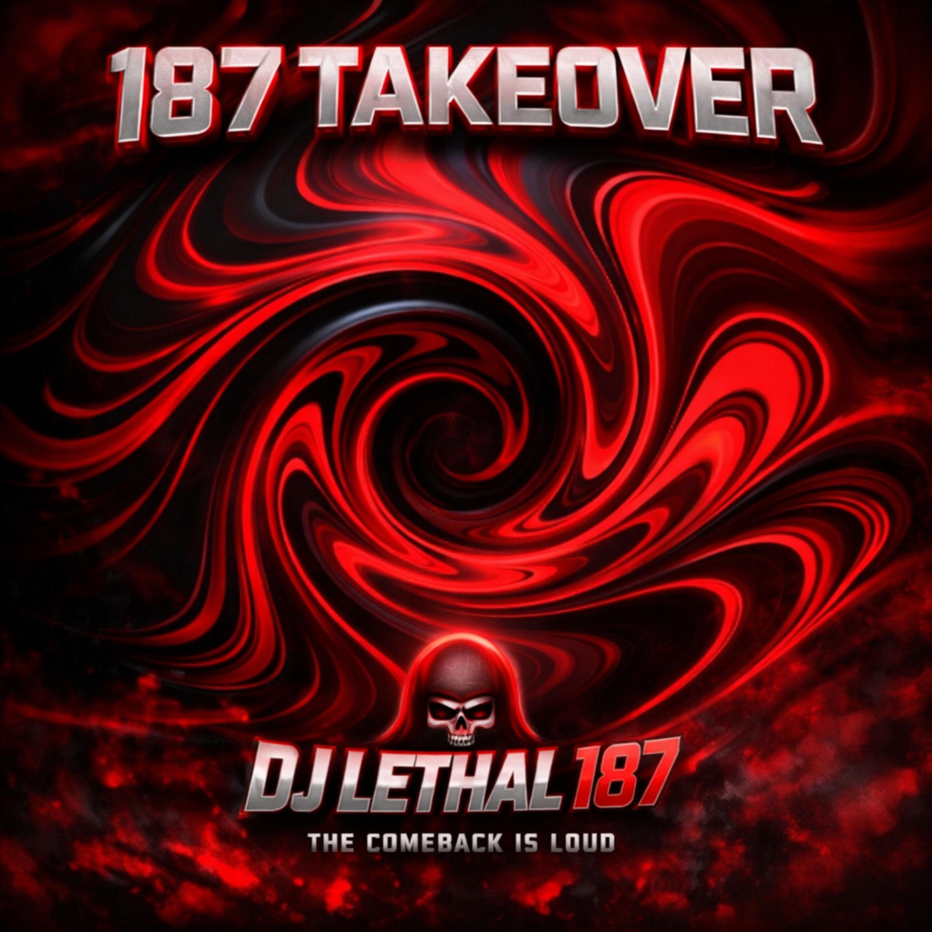 187 Takeover artwork
