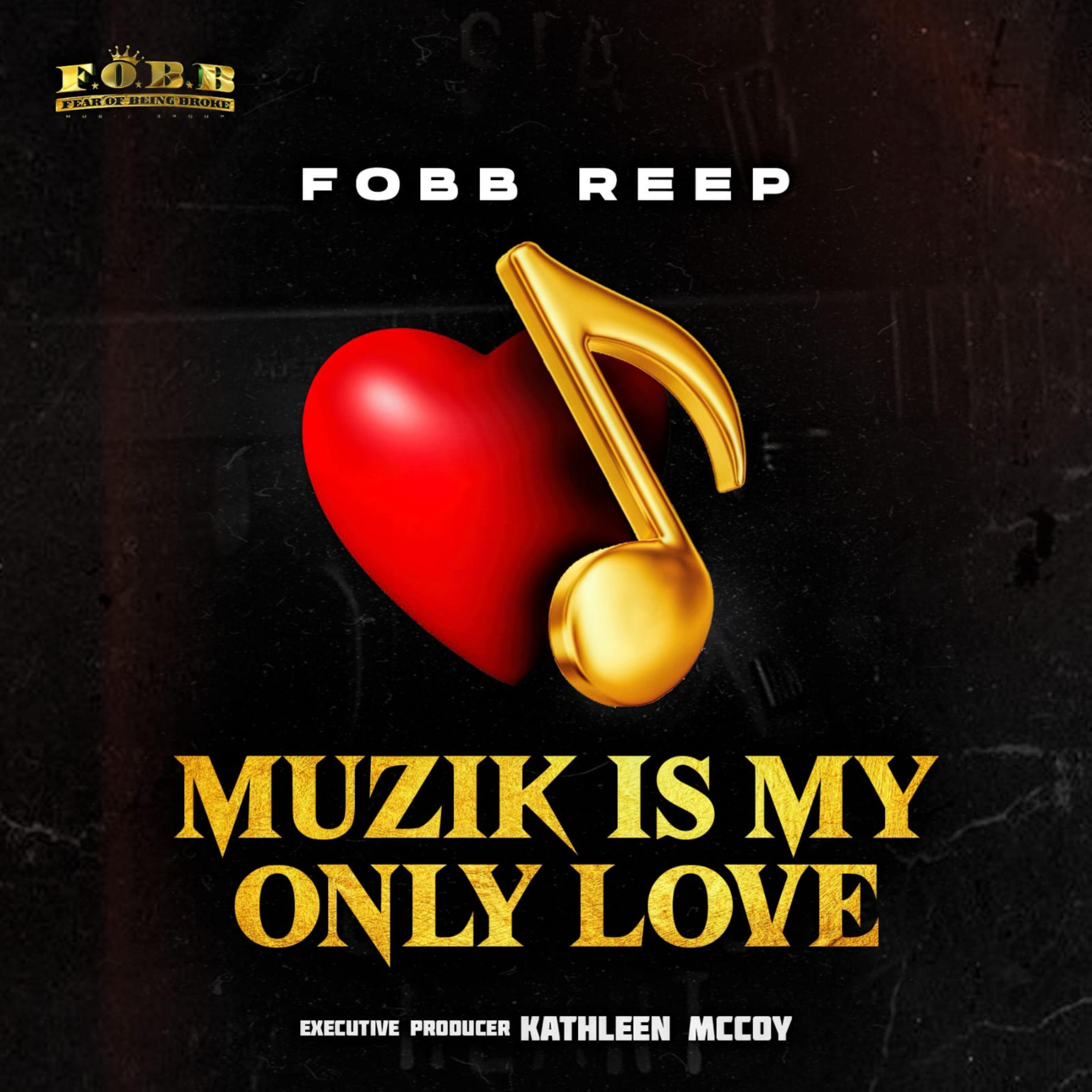 Muzik Is My Only Love artwork