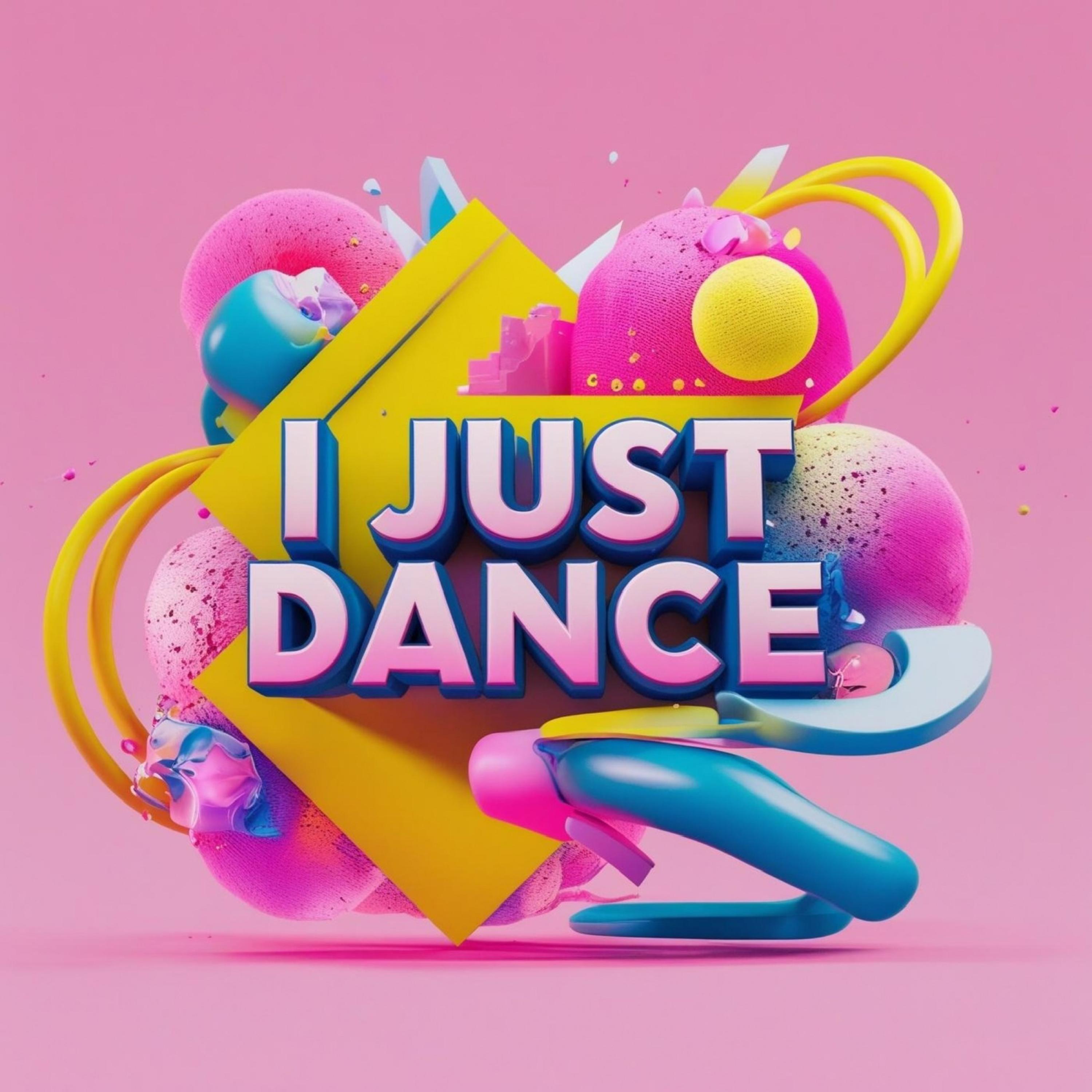 I Just Dance artwork