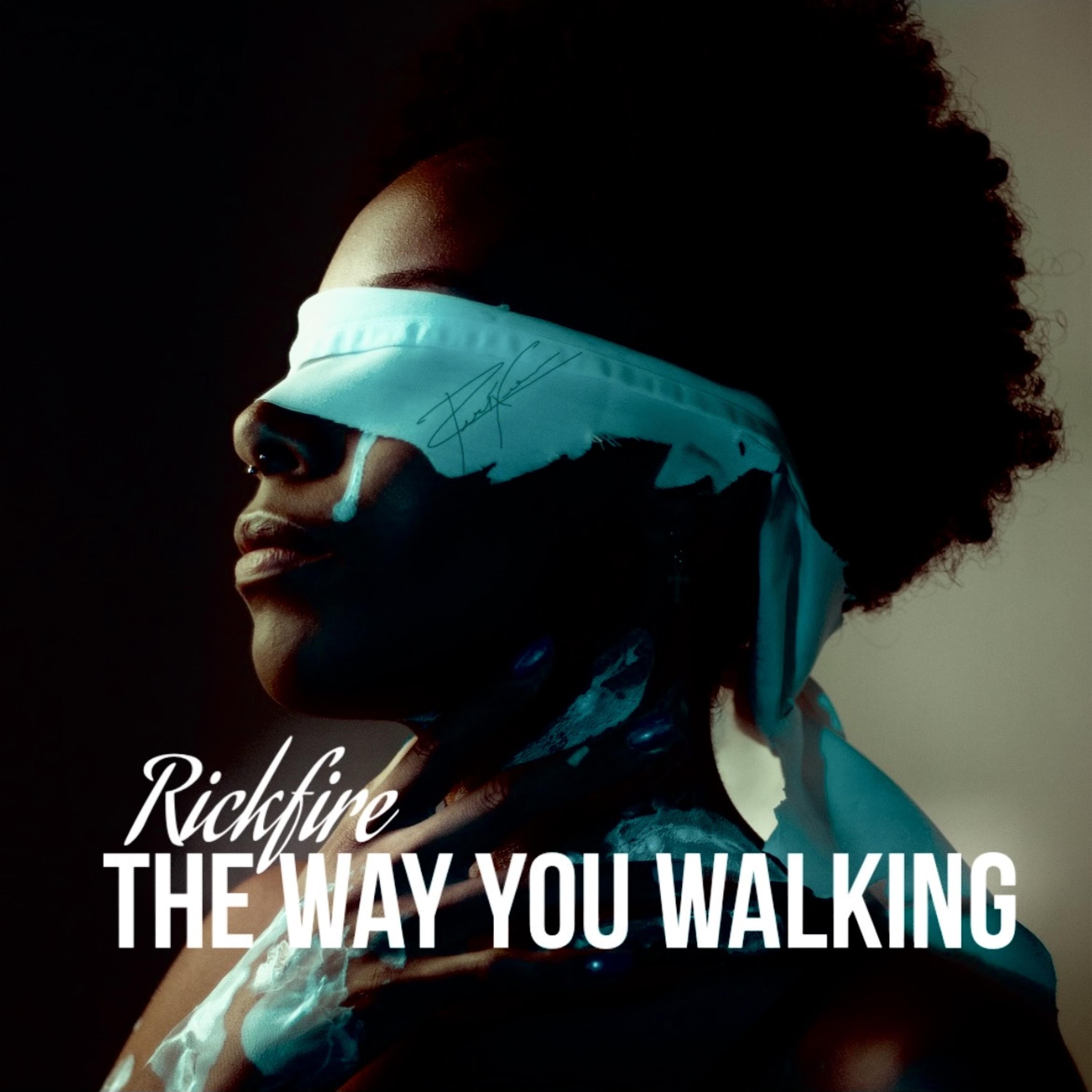 The Way You Walking artwork