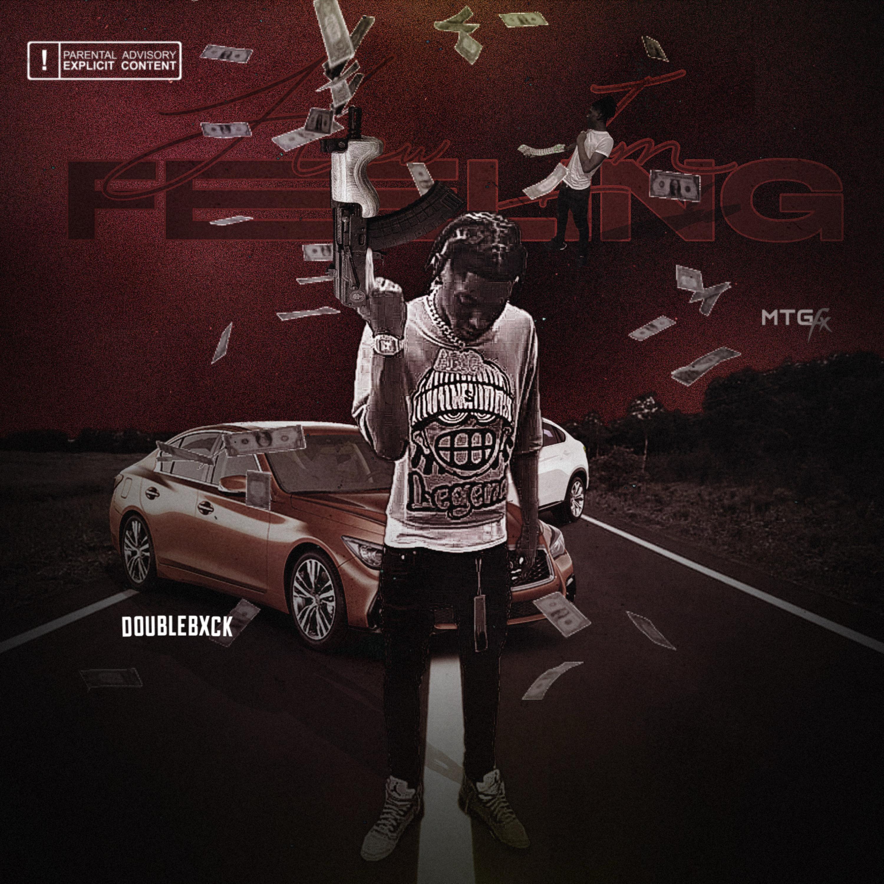 How Im Feelin by DoubleBxck cover art