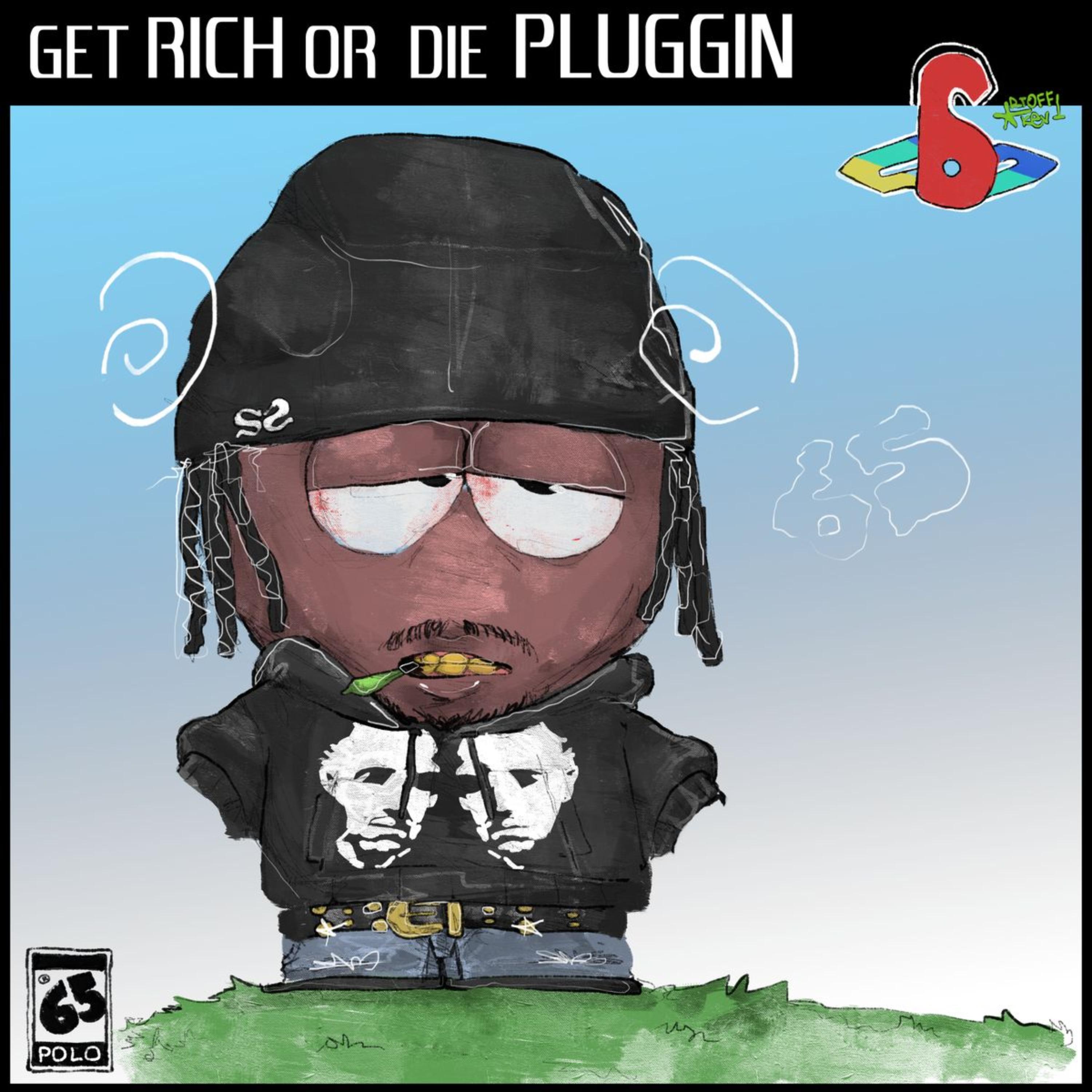 GET RICH OR DIE PLUGGIN artwork