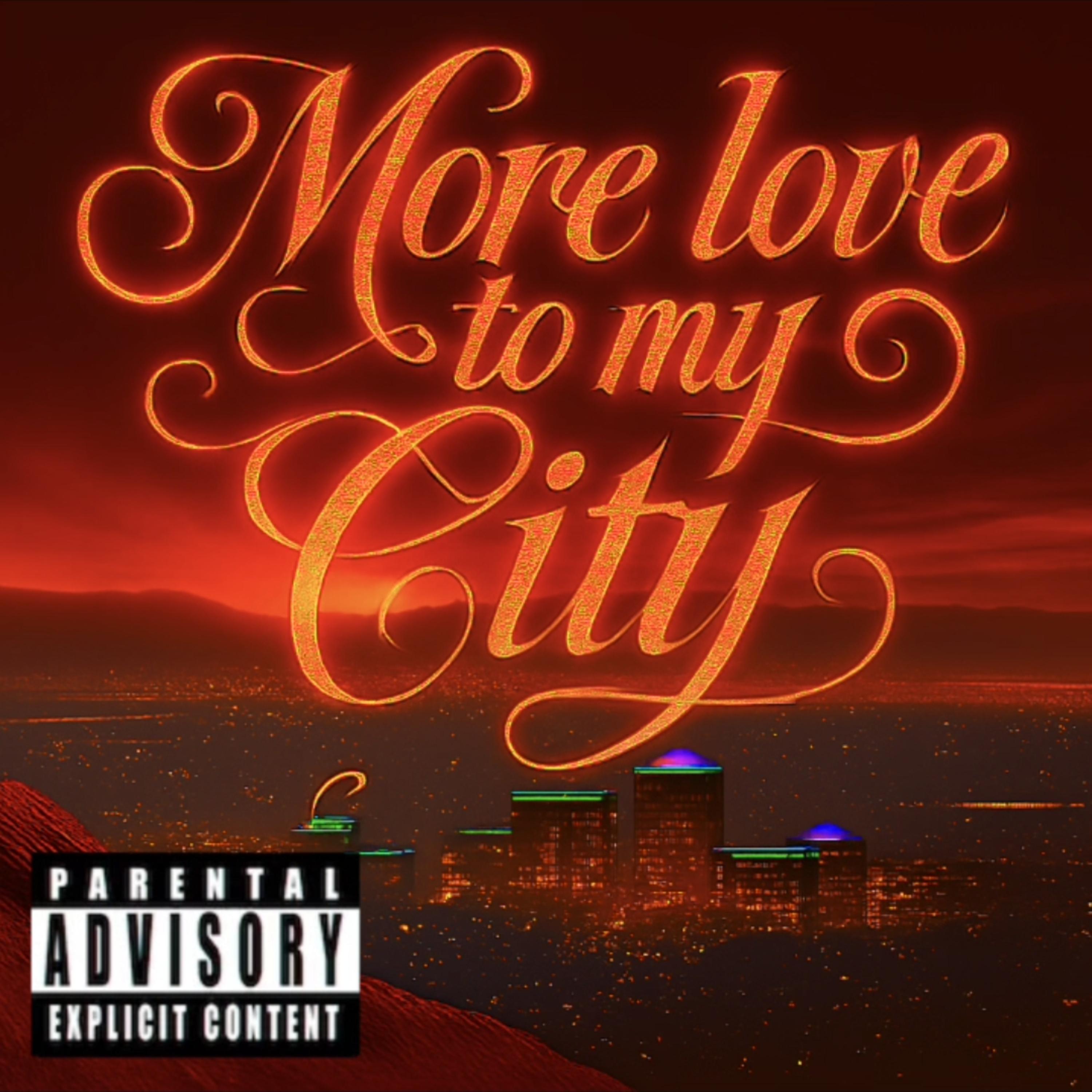 More Love To My City artwork