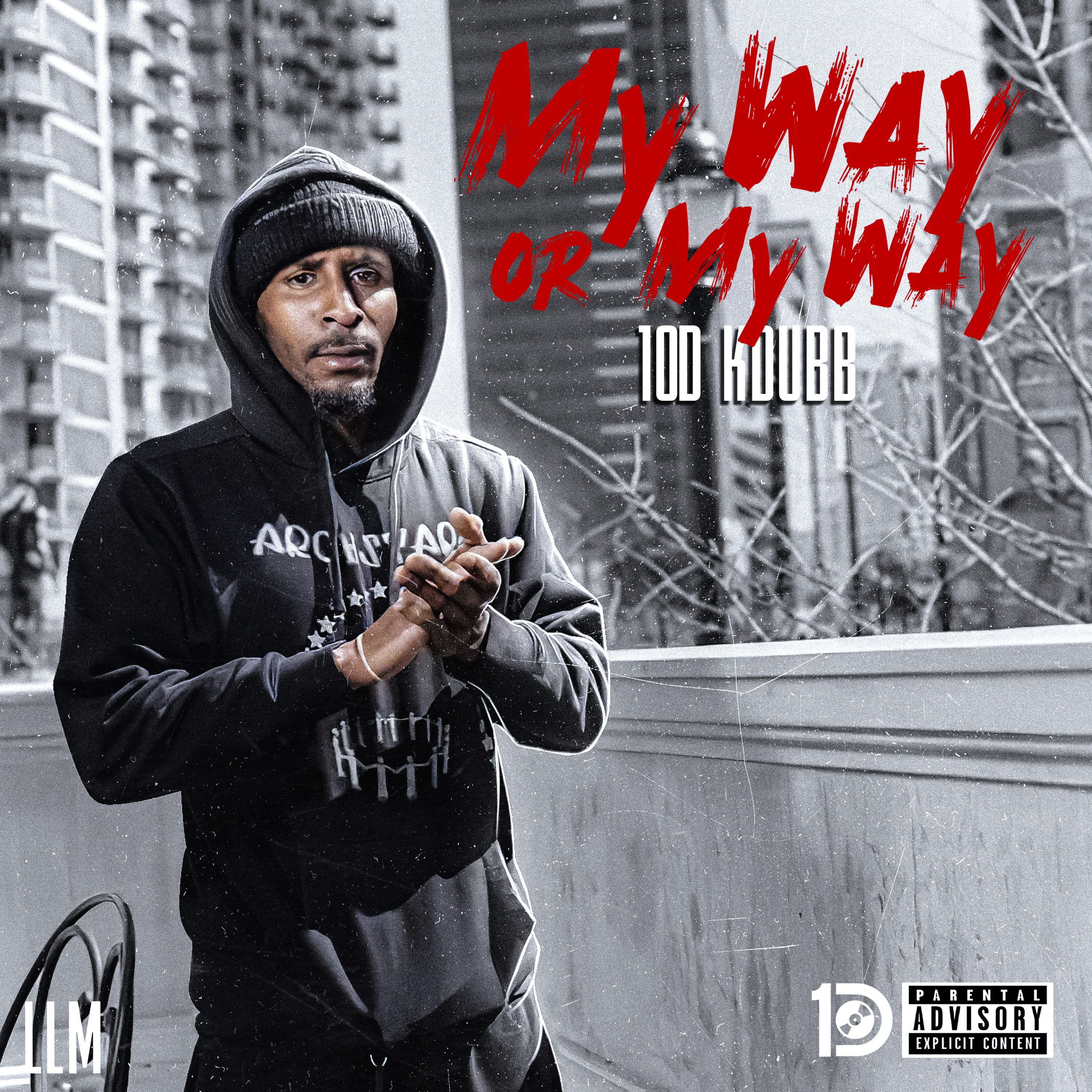 My Way Or My Way by 1OD KDUBB cover art
