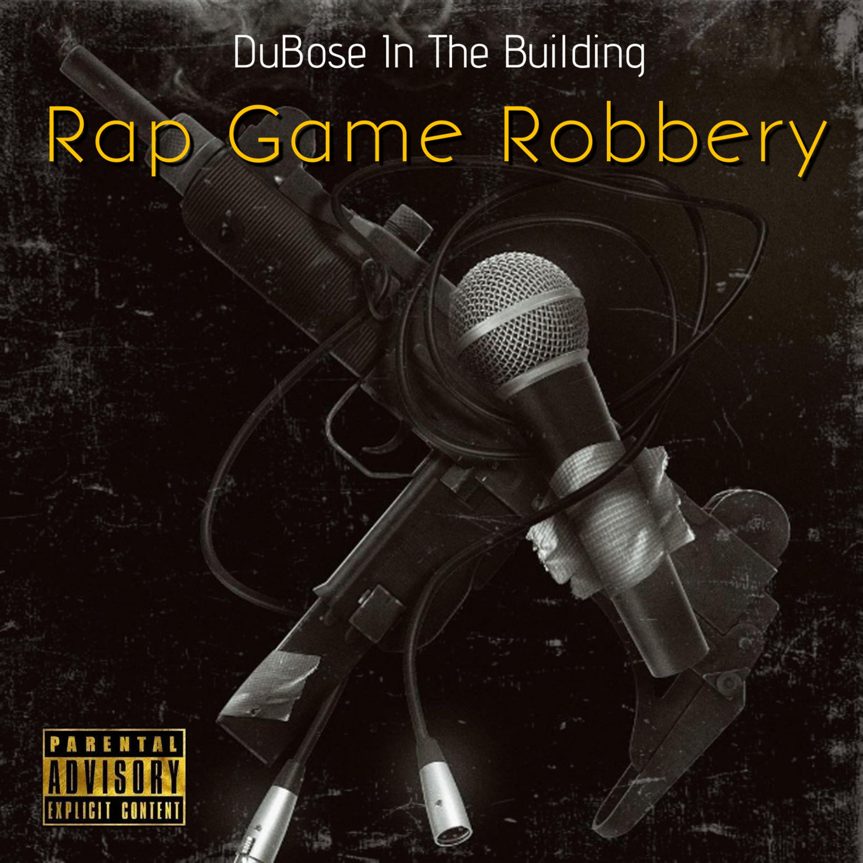 Rap Game Robbery artwork