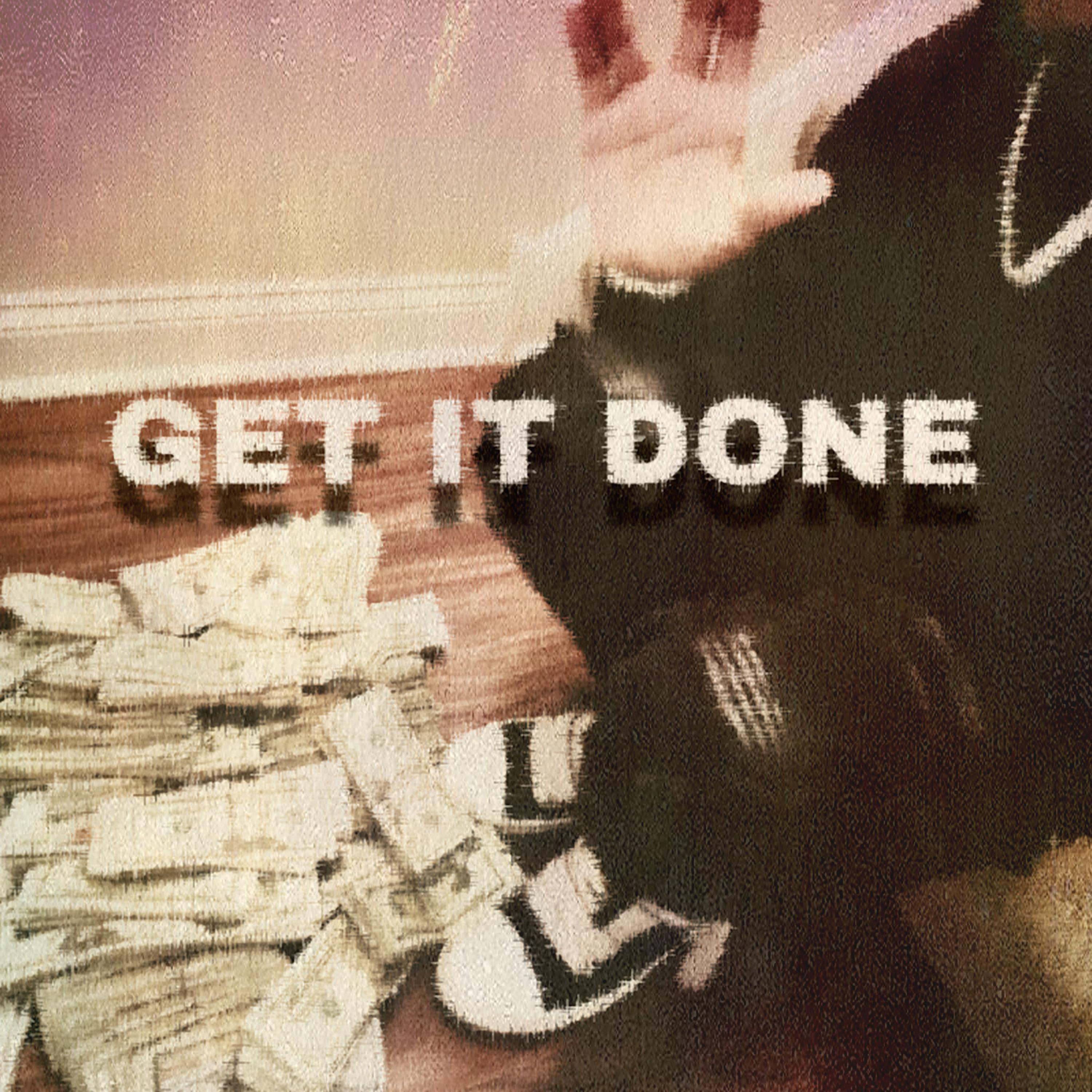Get It Done artwork