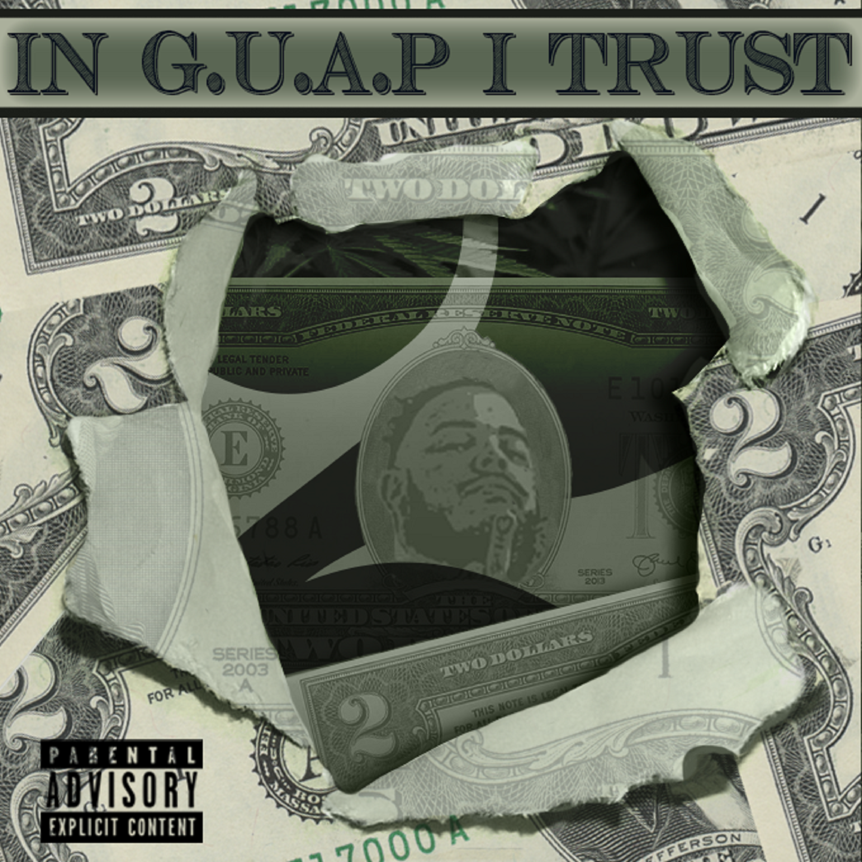 In G.U.A.P. I Trust artwork
