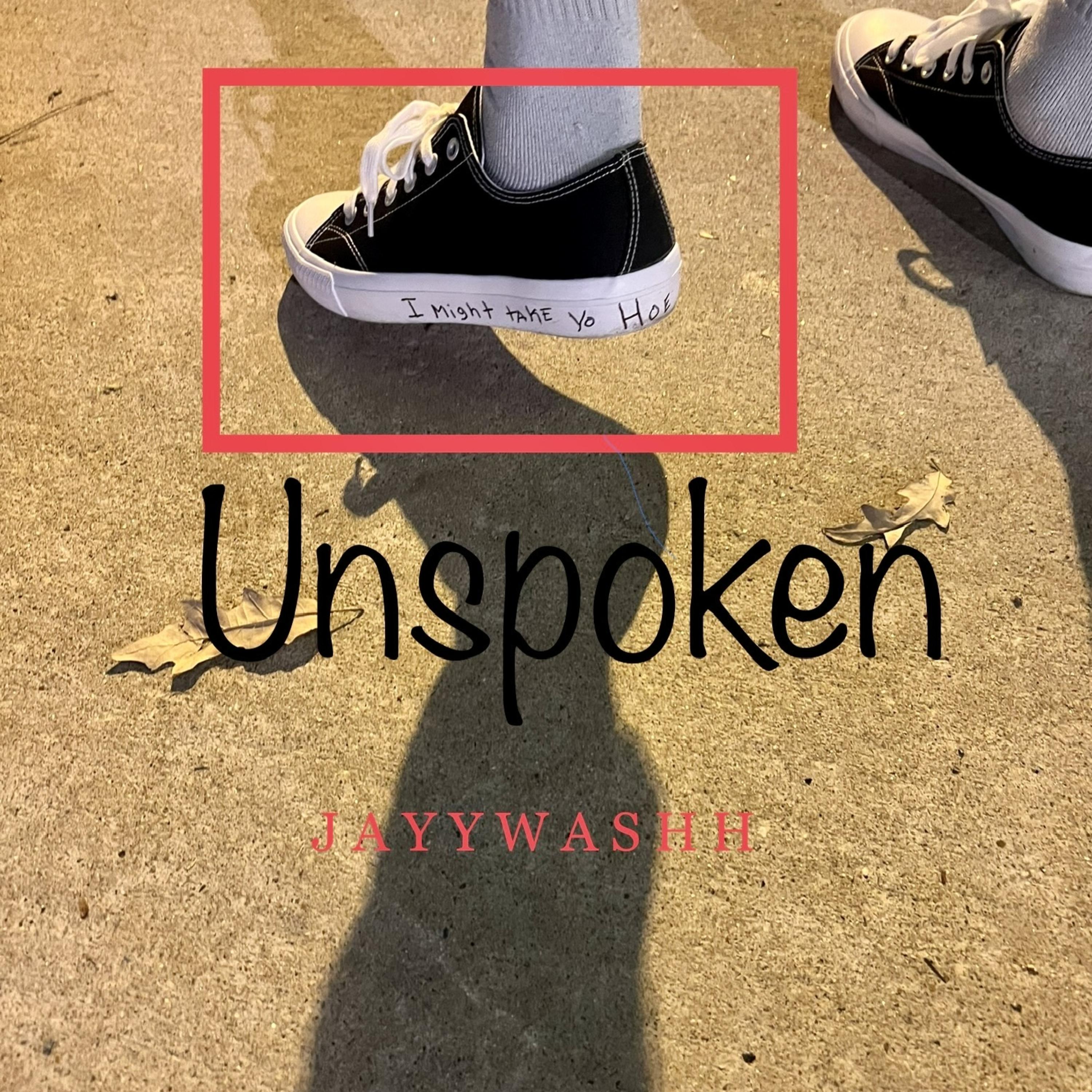 Unspoken by Jayy Washh cover art