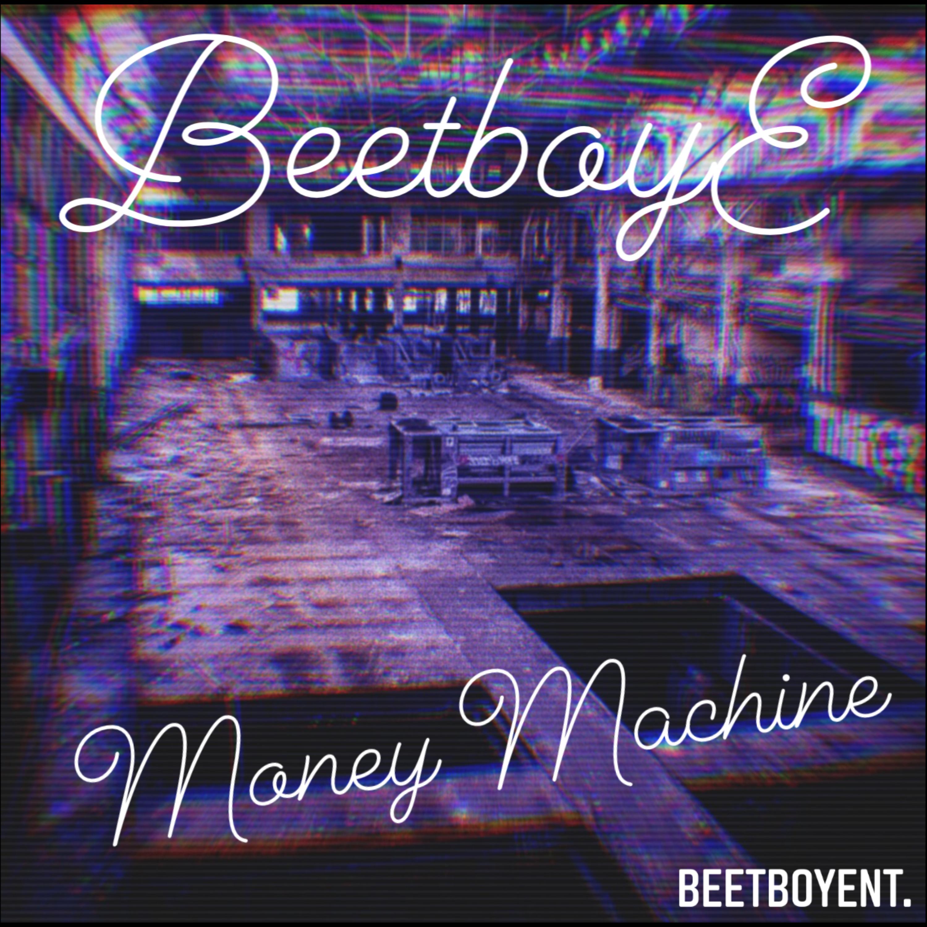 Money Machine by BeetboyE cover art