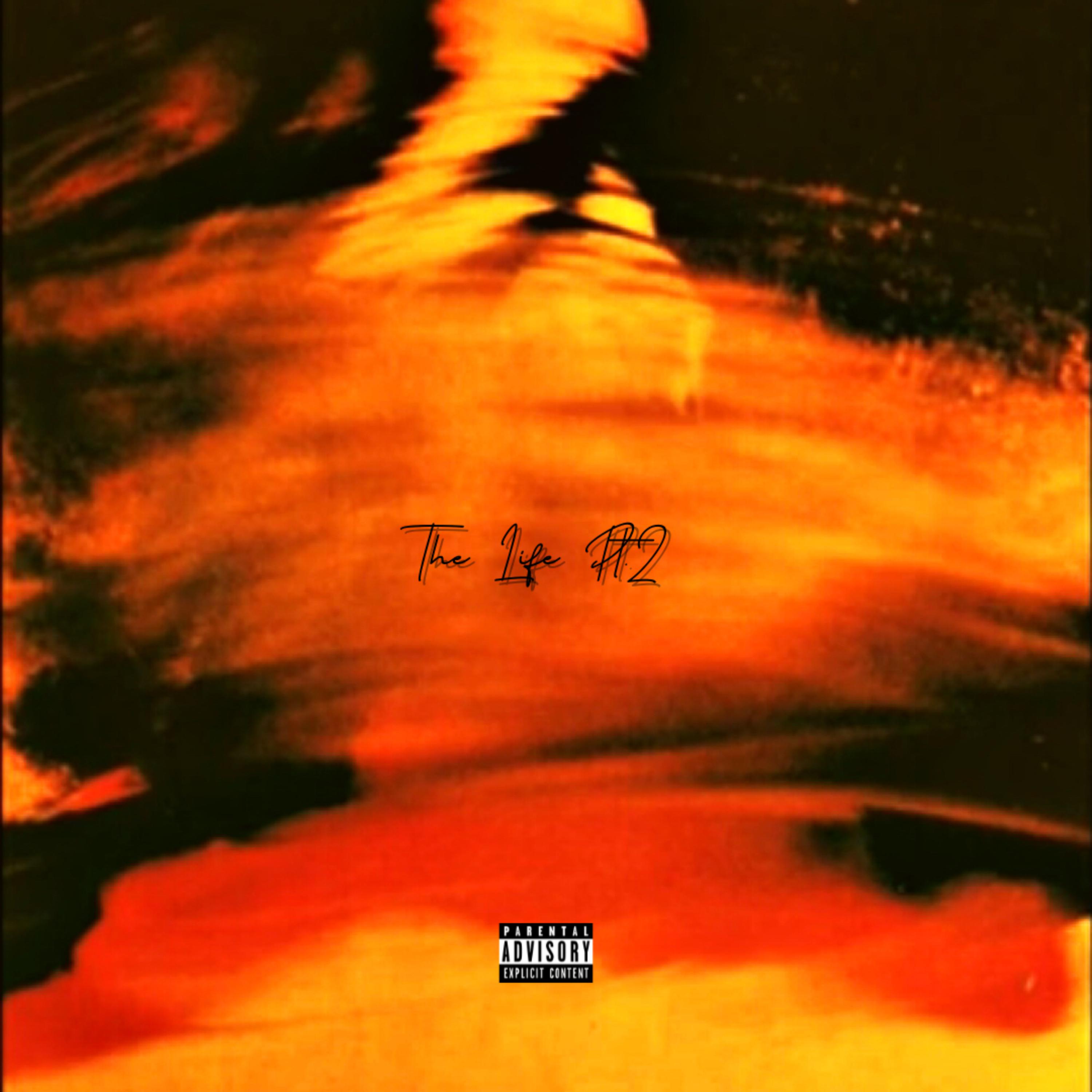The Life Pt. 2 artwork