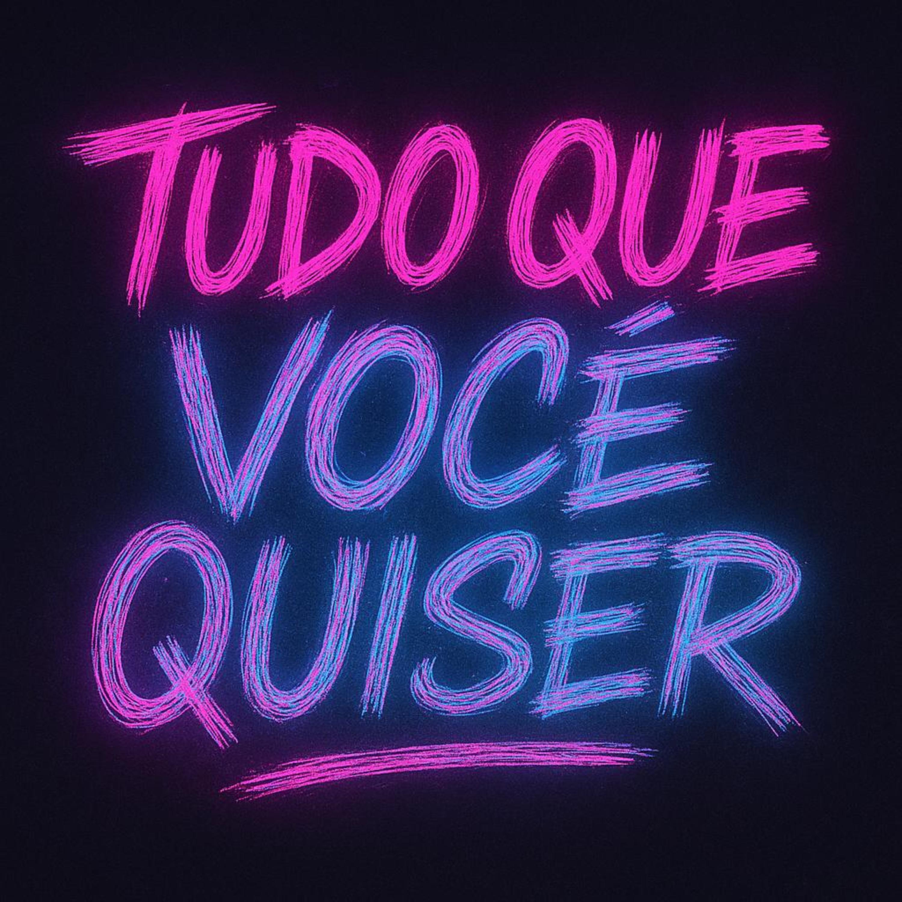 Tudo Que Você Quiser artwork