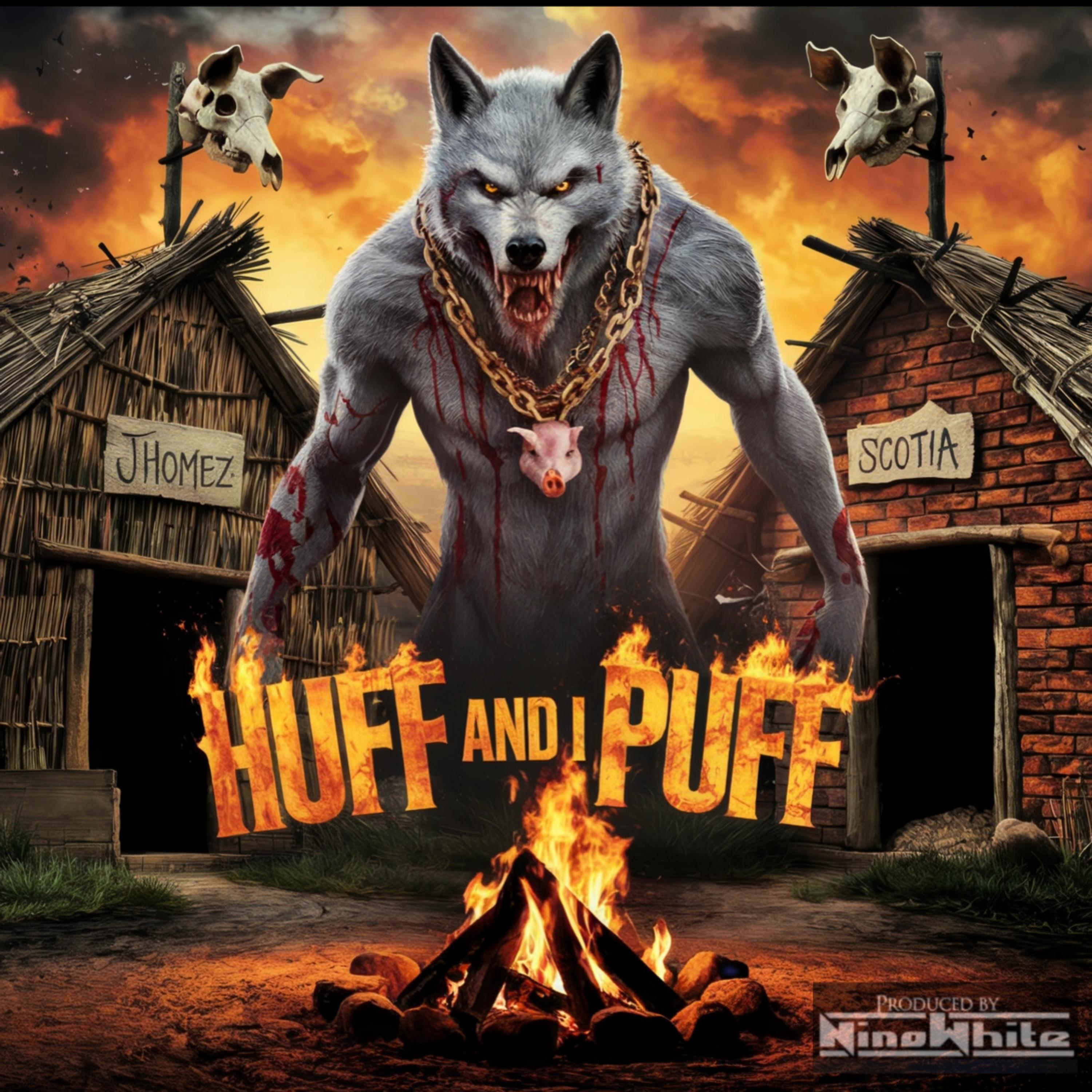 Huff And I Puff artwork