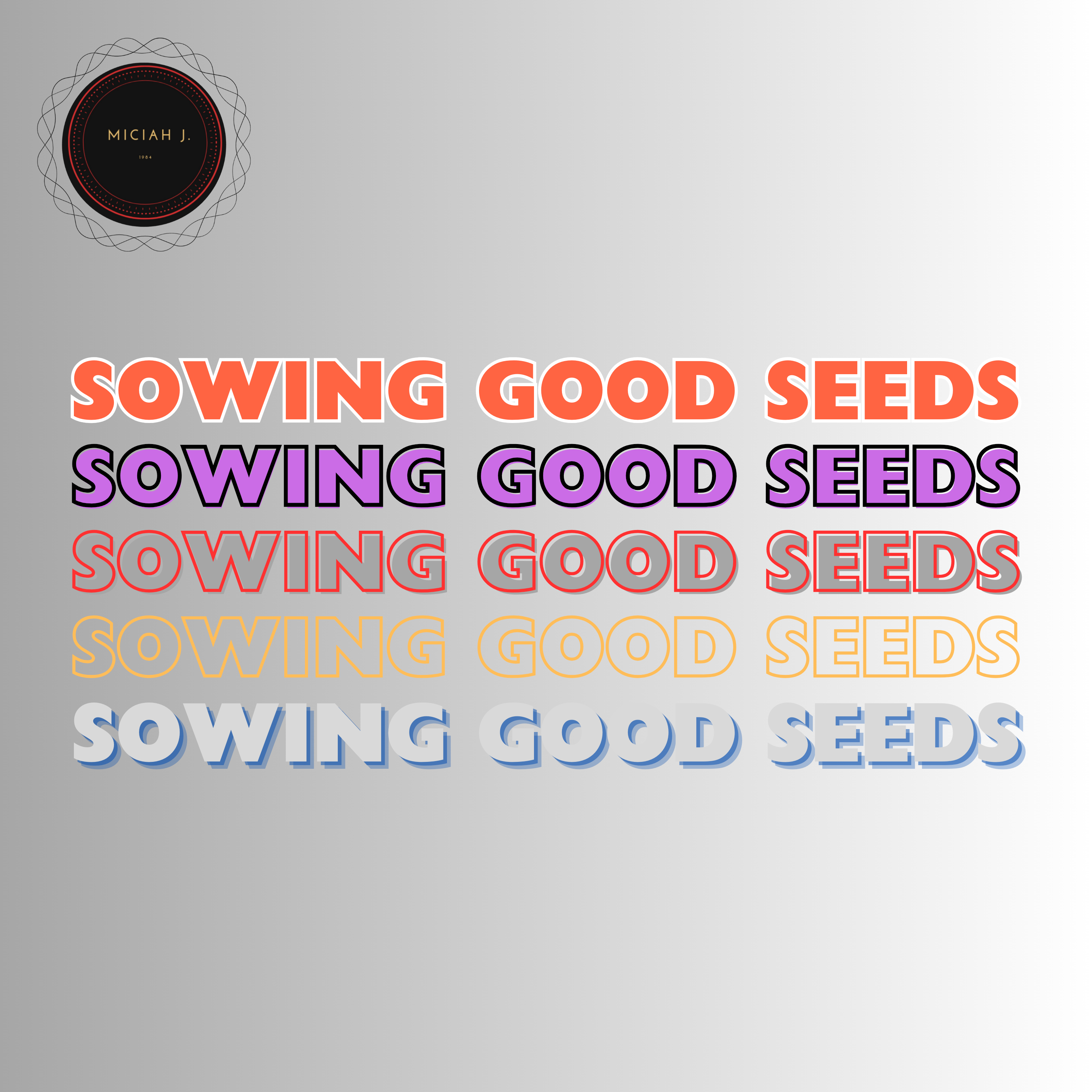Sowing Good Seeds artwork