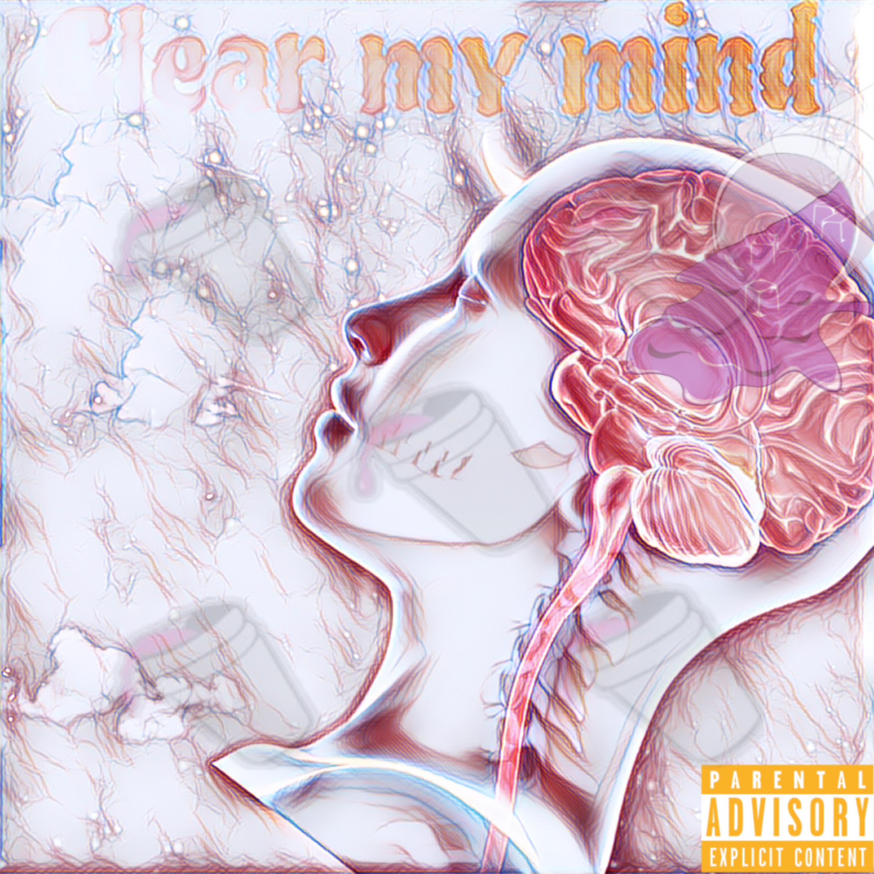 Clear My Mind artwork