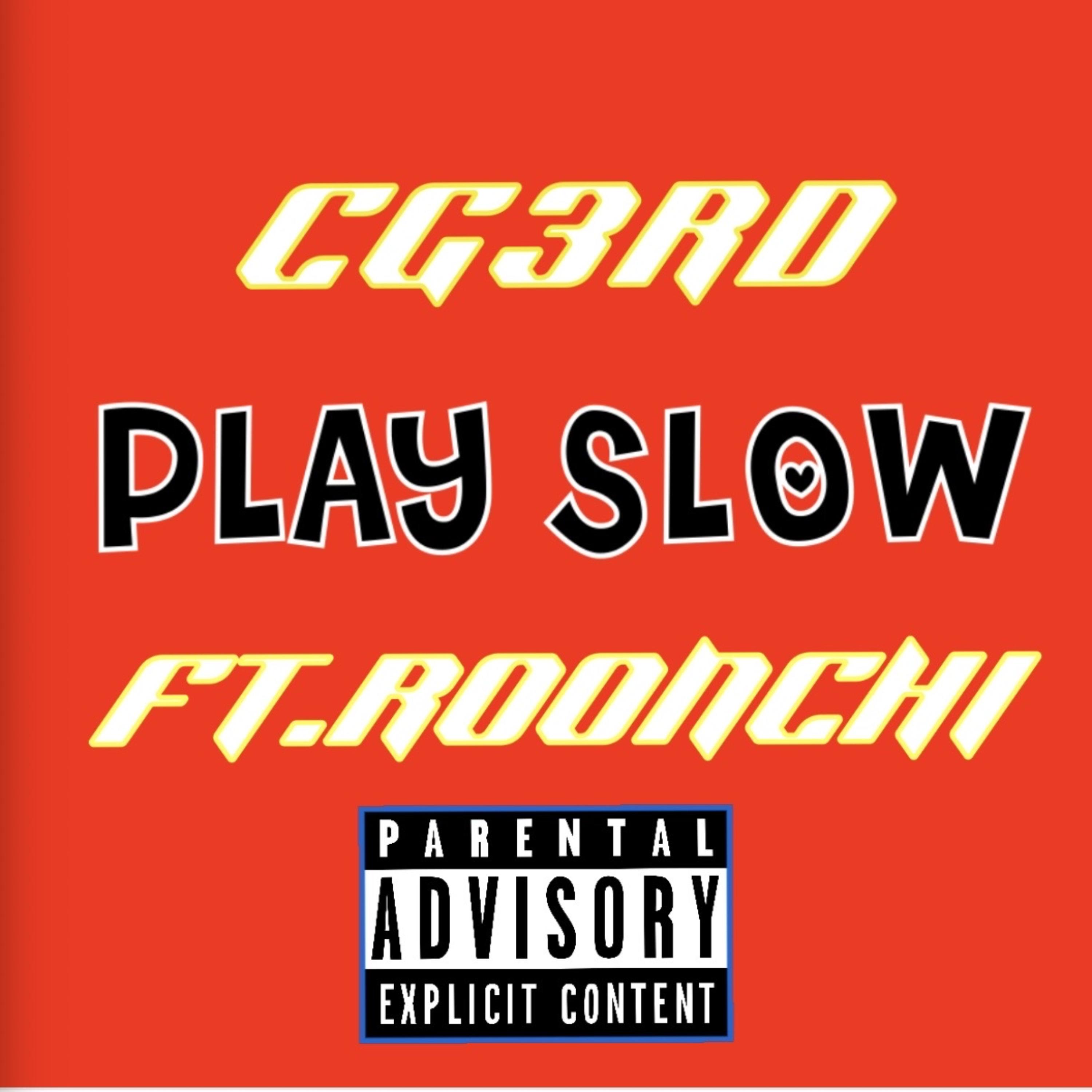 PLAY SLOW artwork