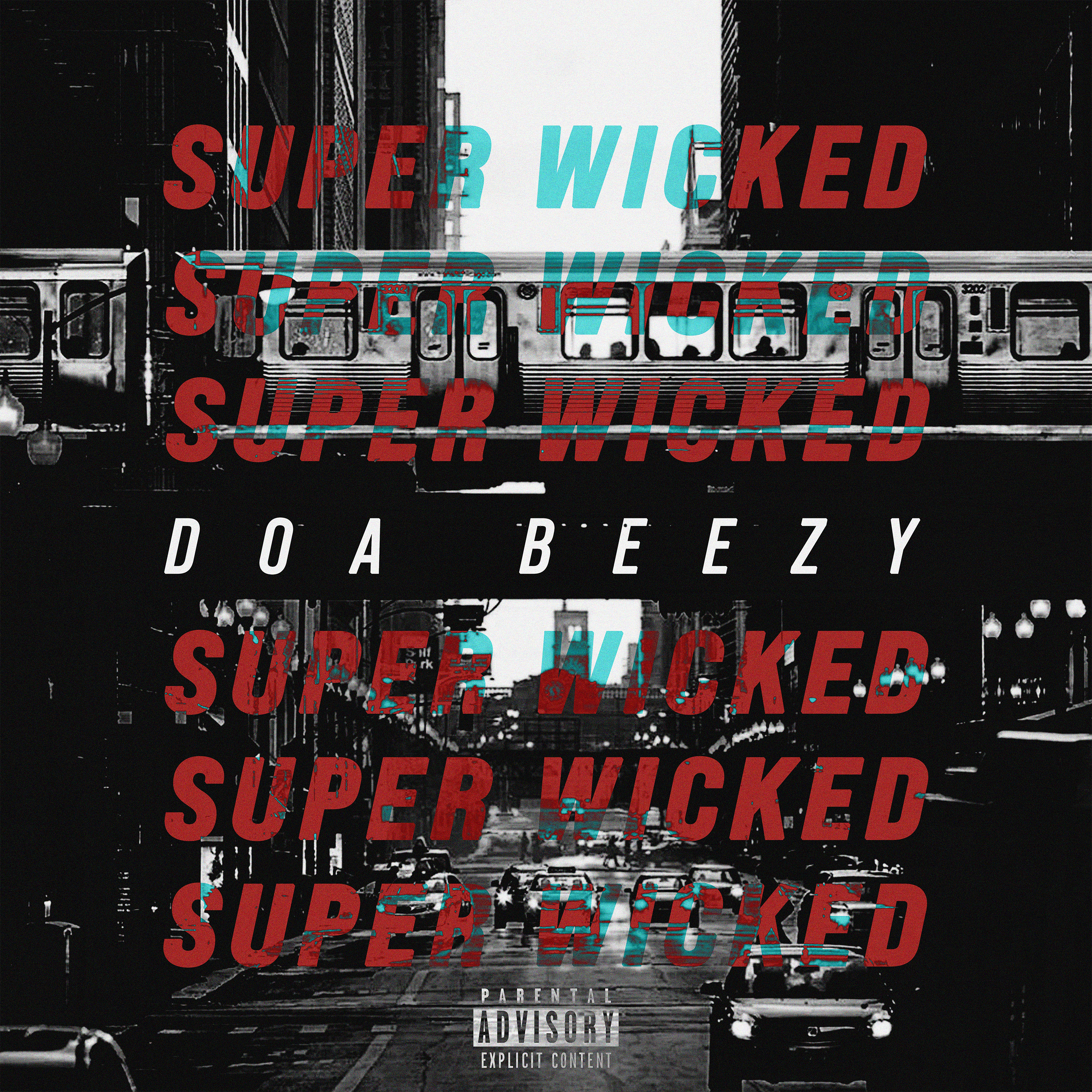 Super Wicked by Doa Beezy cover art