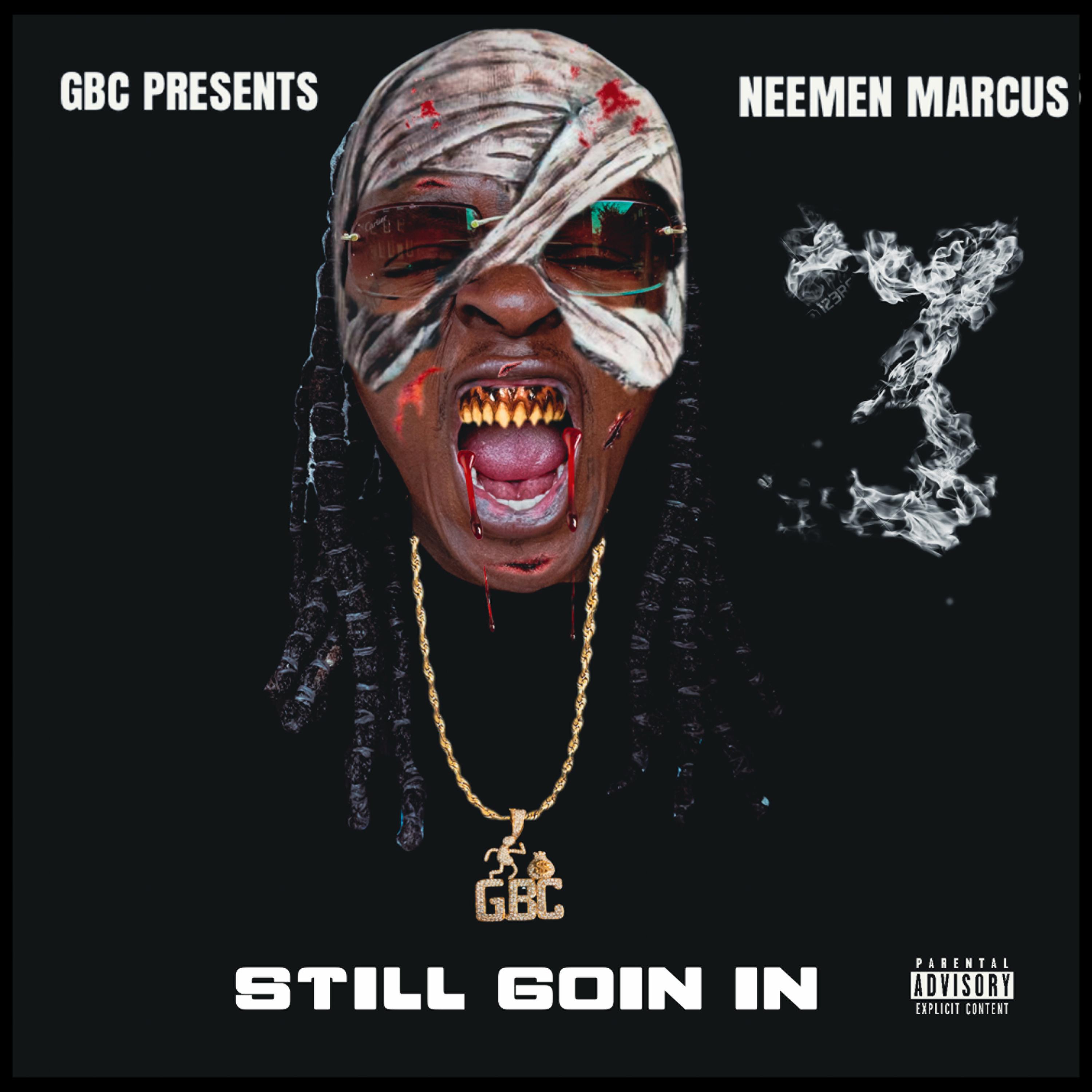 Still Goin In 3 artwork