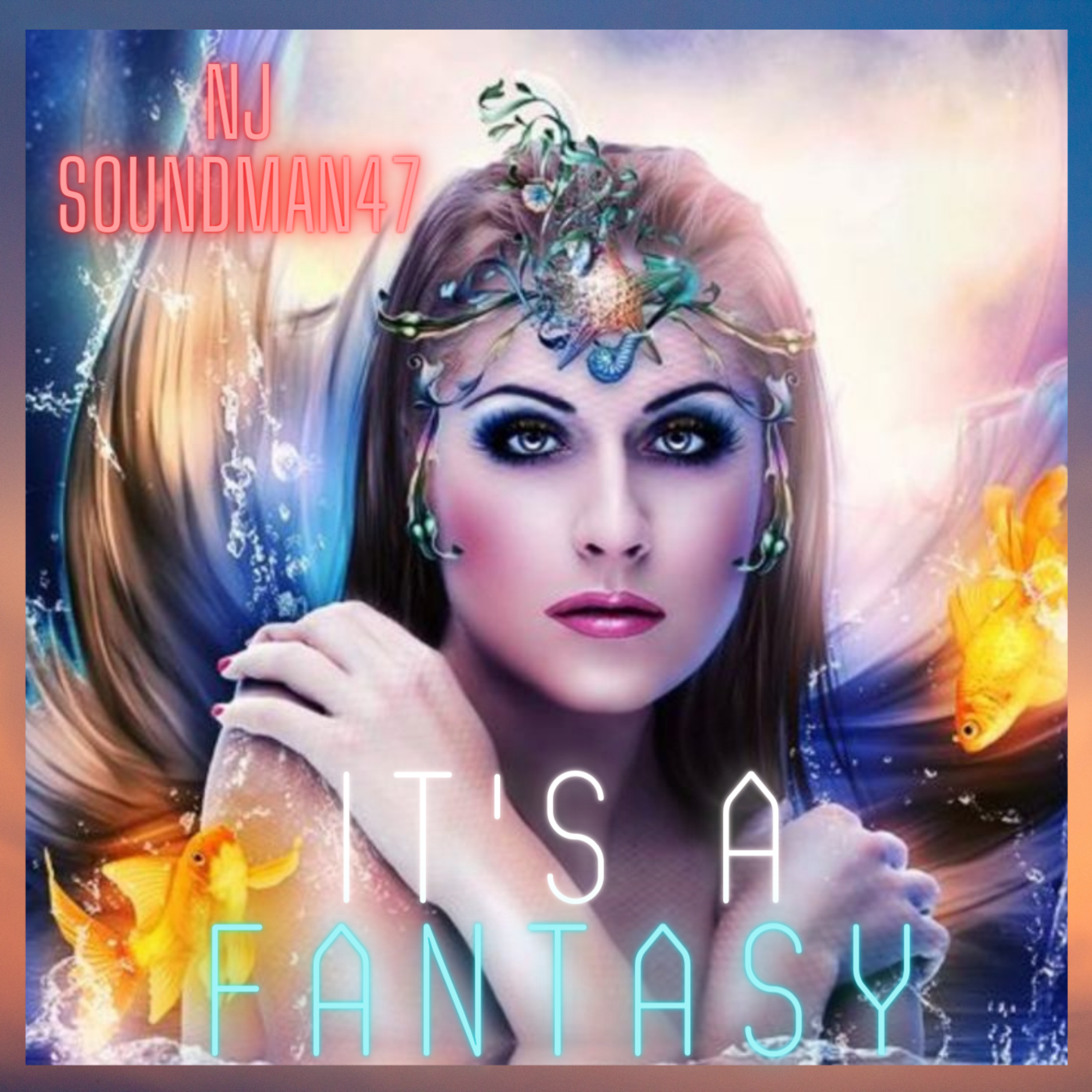 IT'S A FANTASY artwork