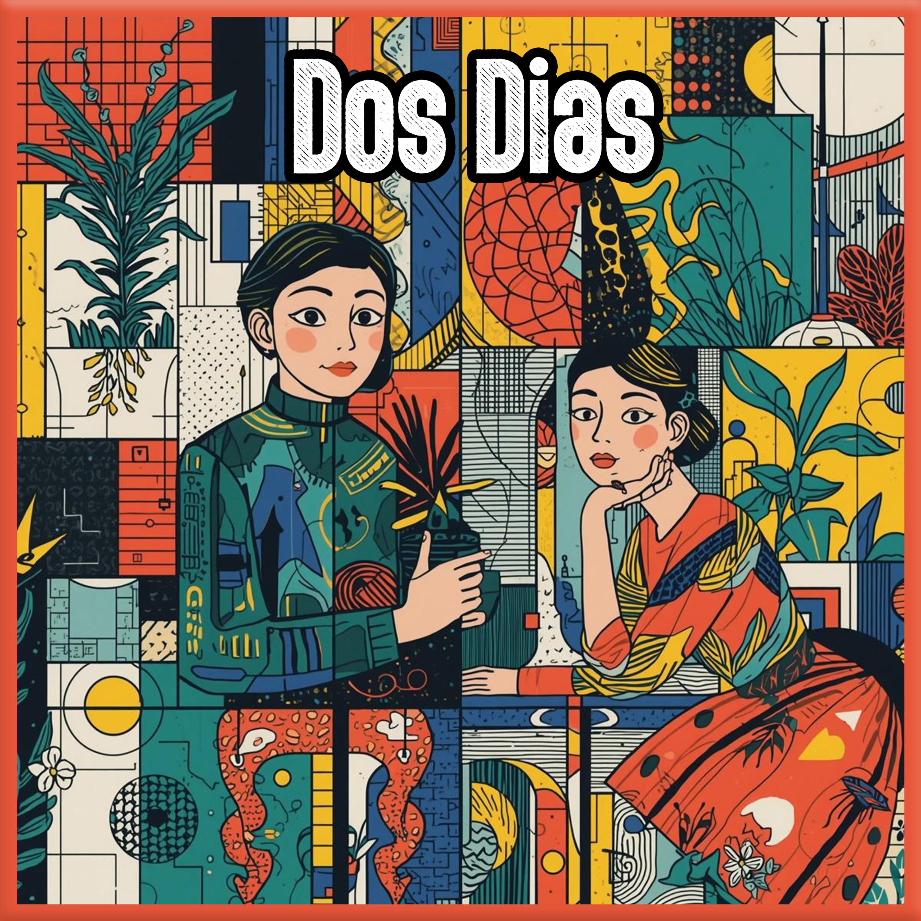 Dos Dias artwork