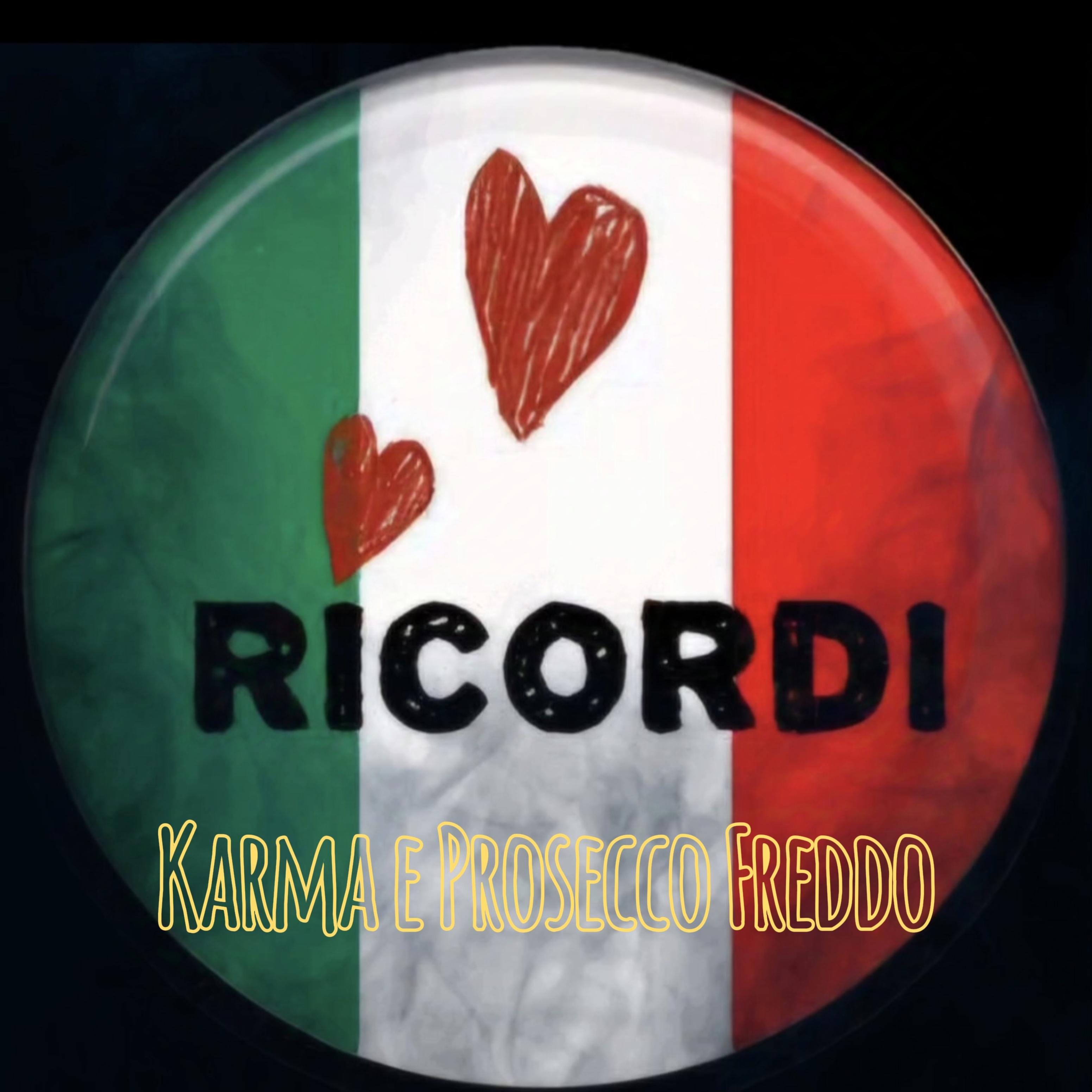 Karma e Prosecco Freddo by RICORDI cover art