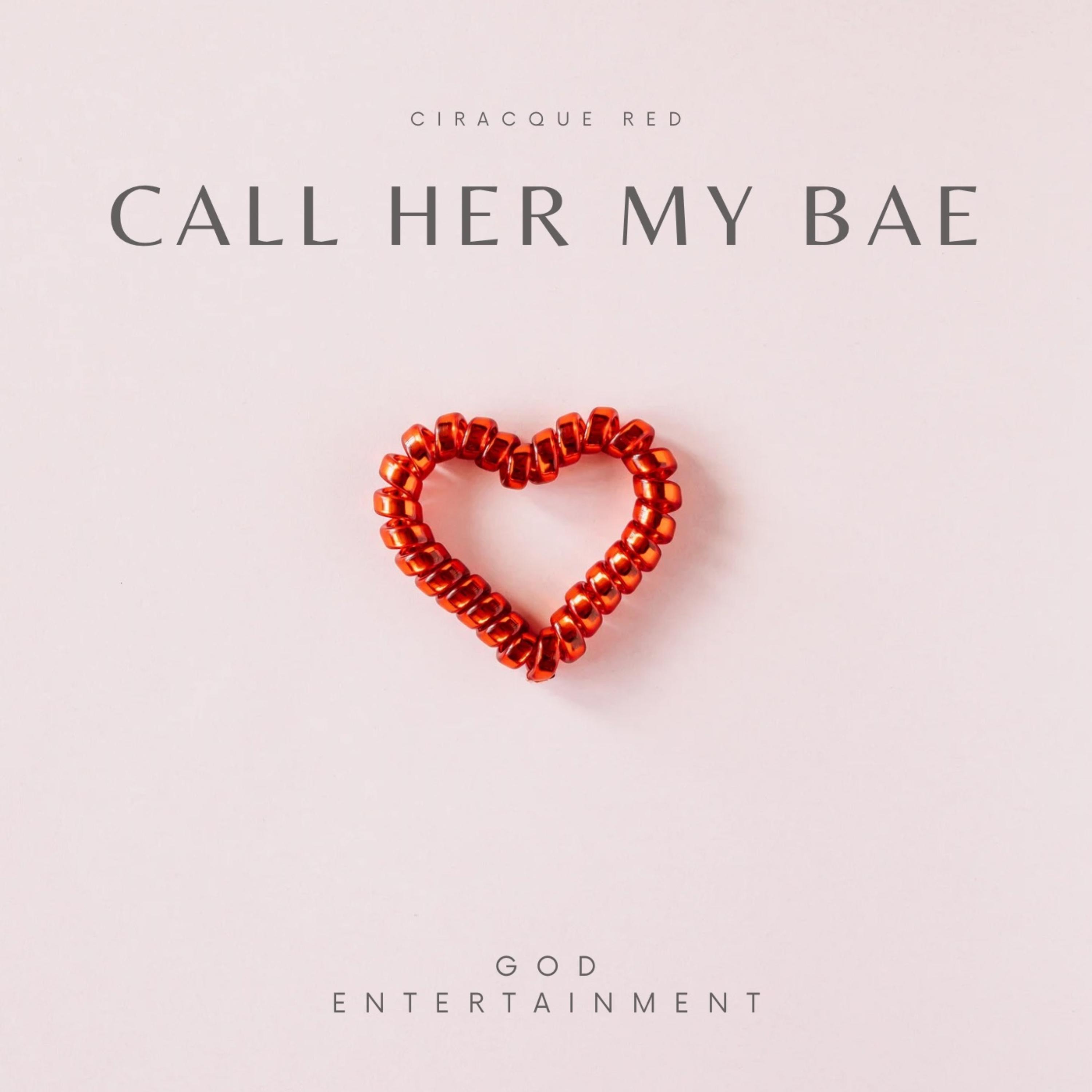 Call Her My Bae artwork