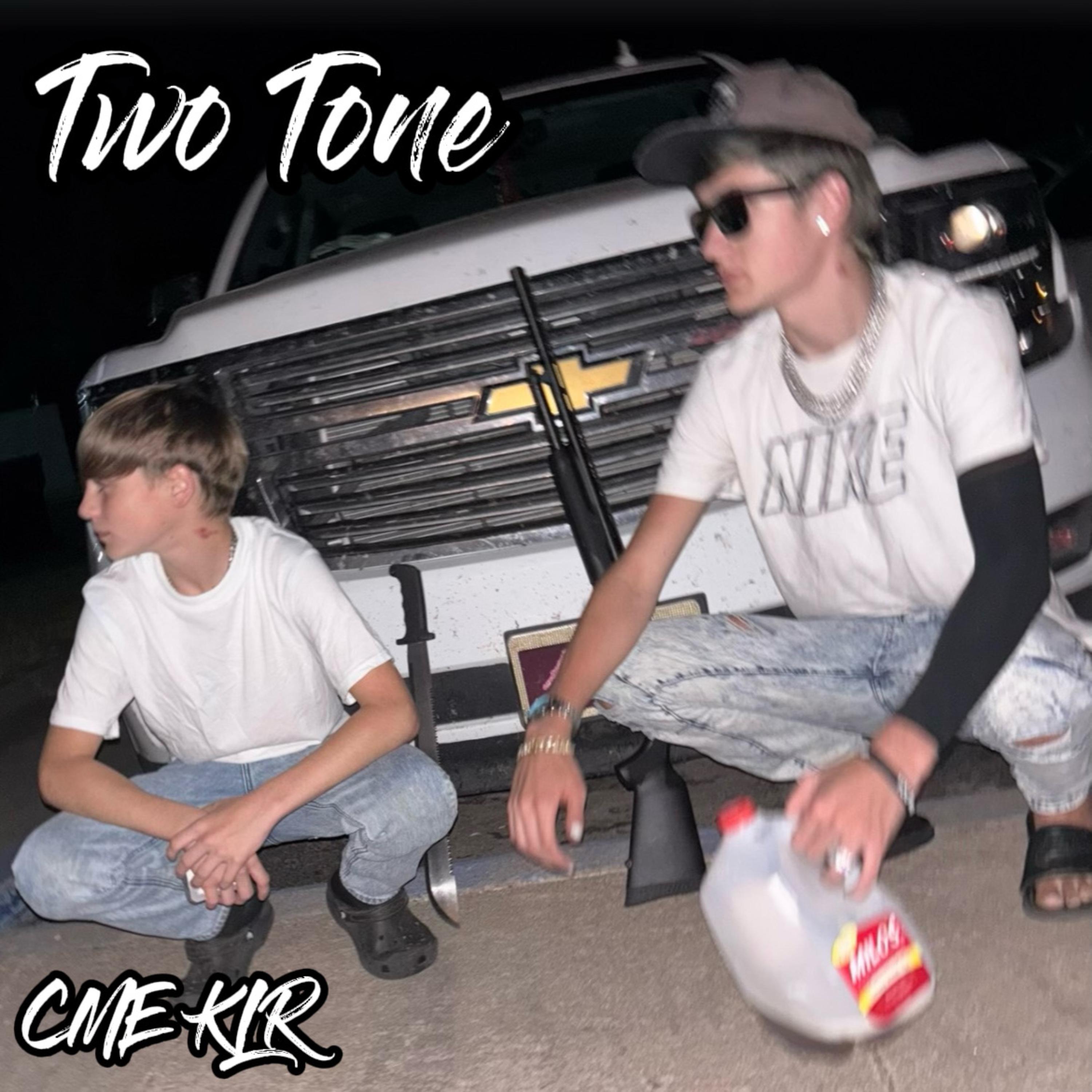 Two Tone by CME KLR cover art