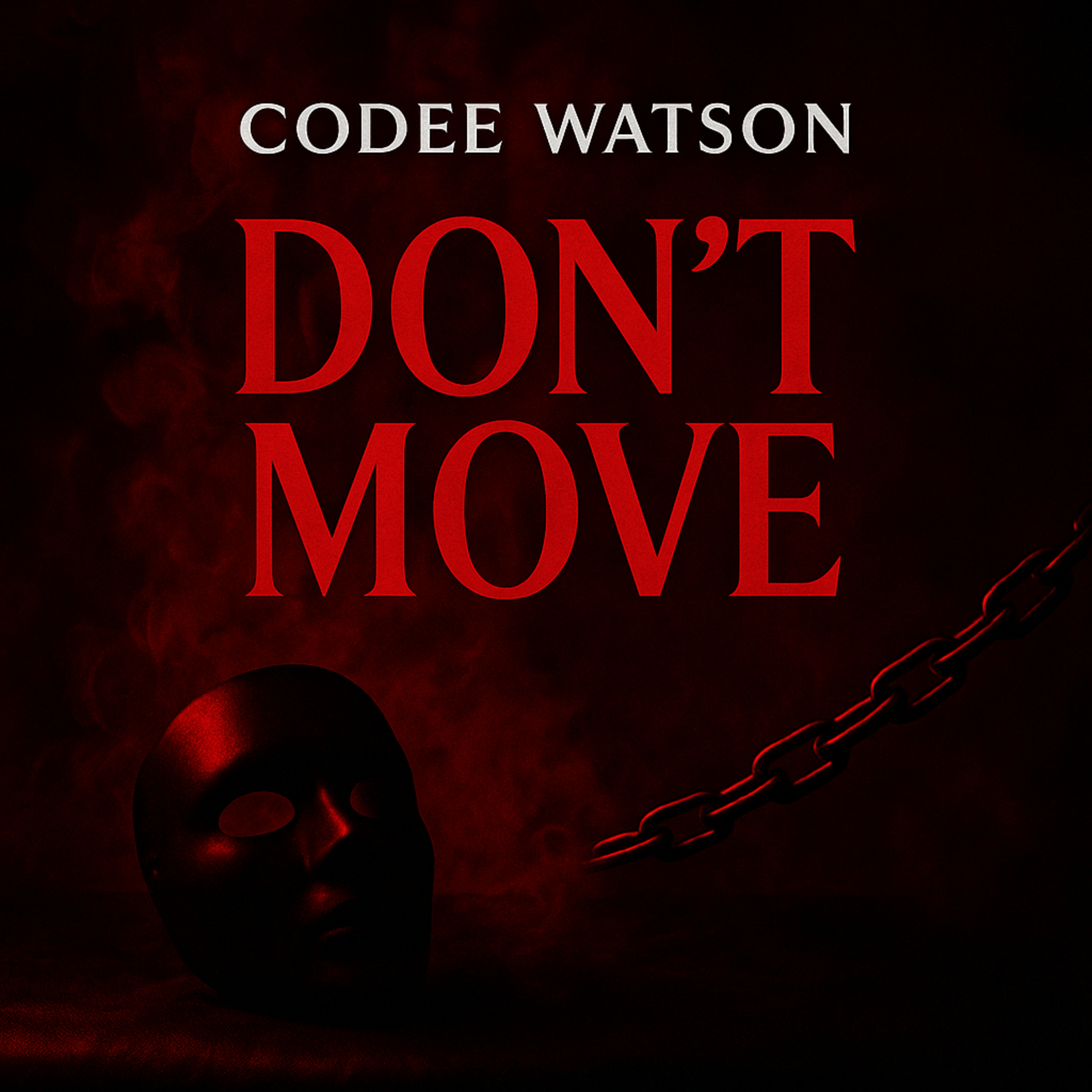 DON’T MOVE artwork