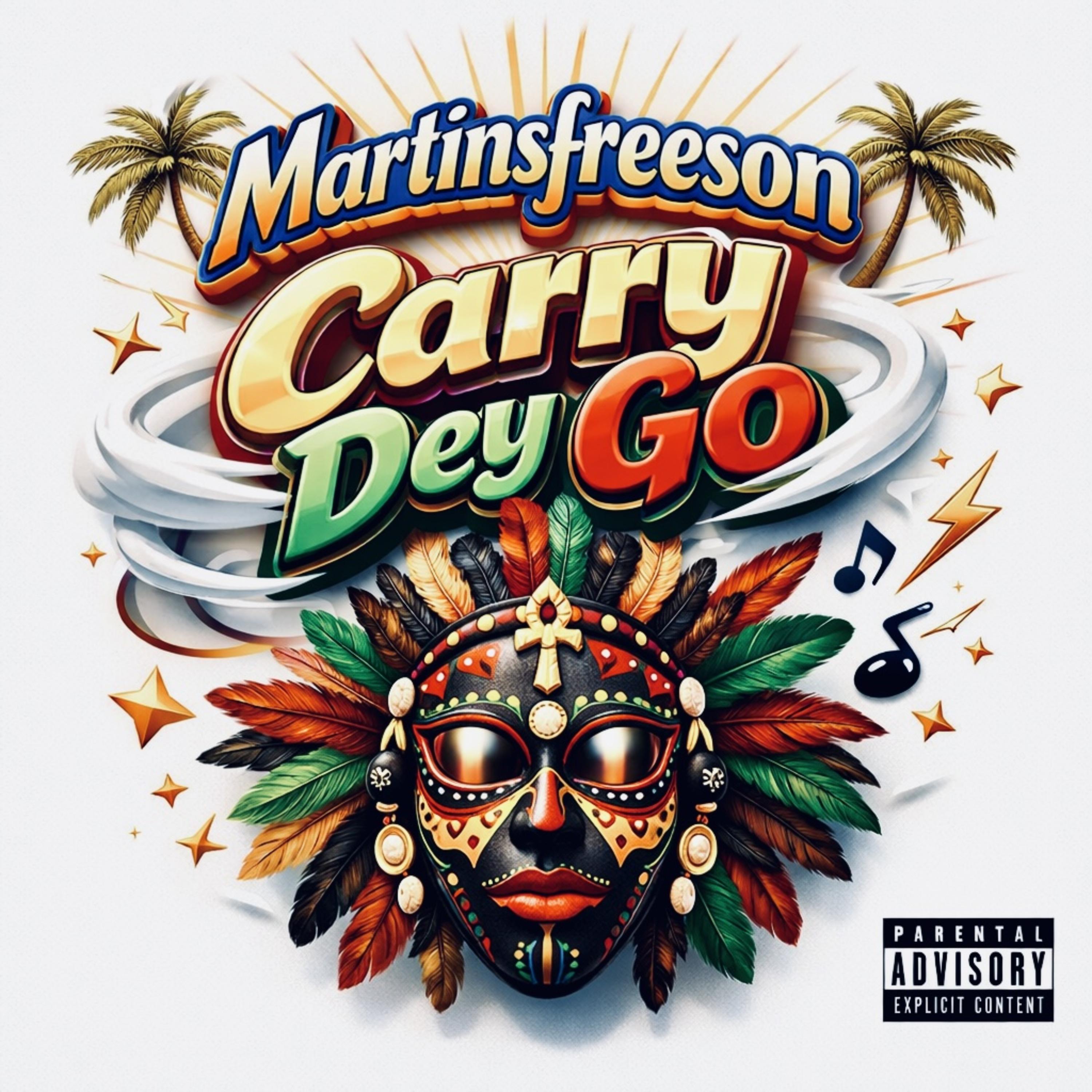 Carry Dey Go artwork