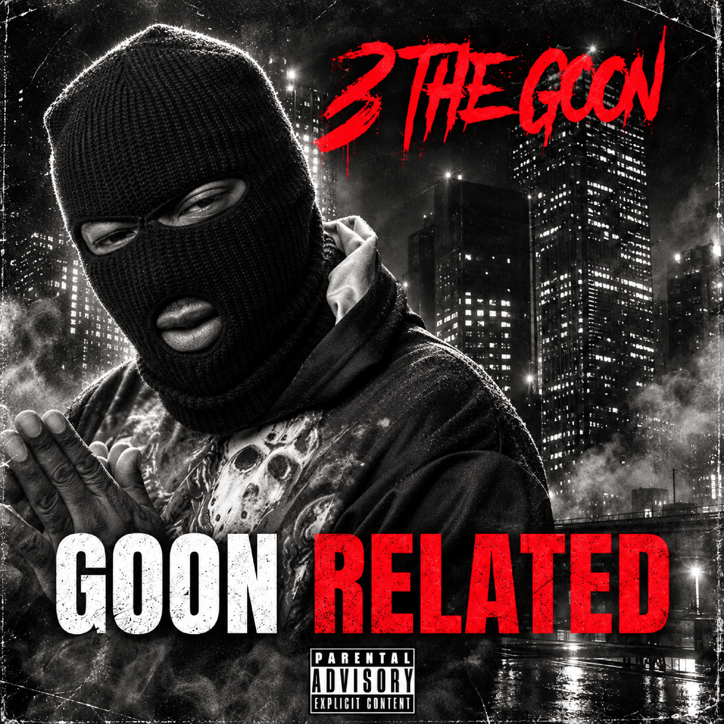 Goon Related by 3 The Goon cover art