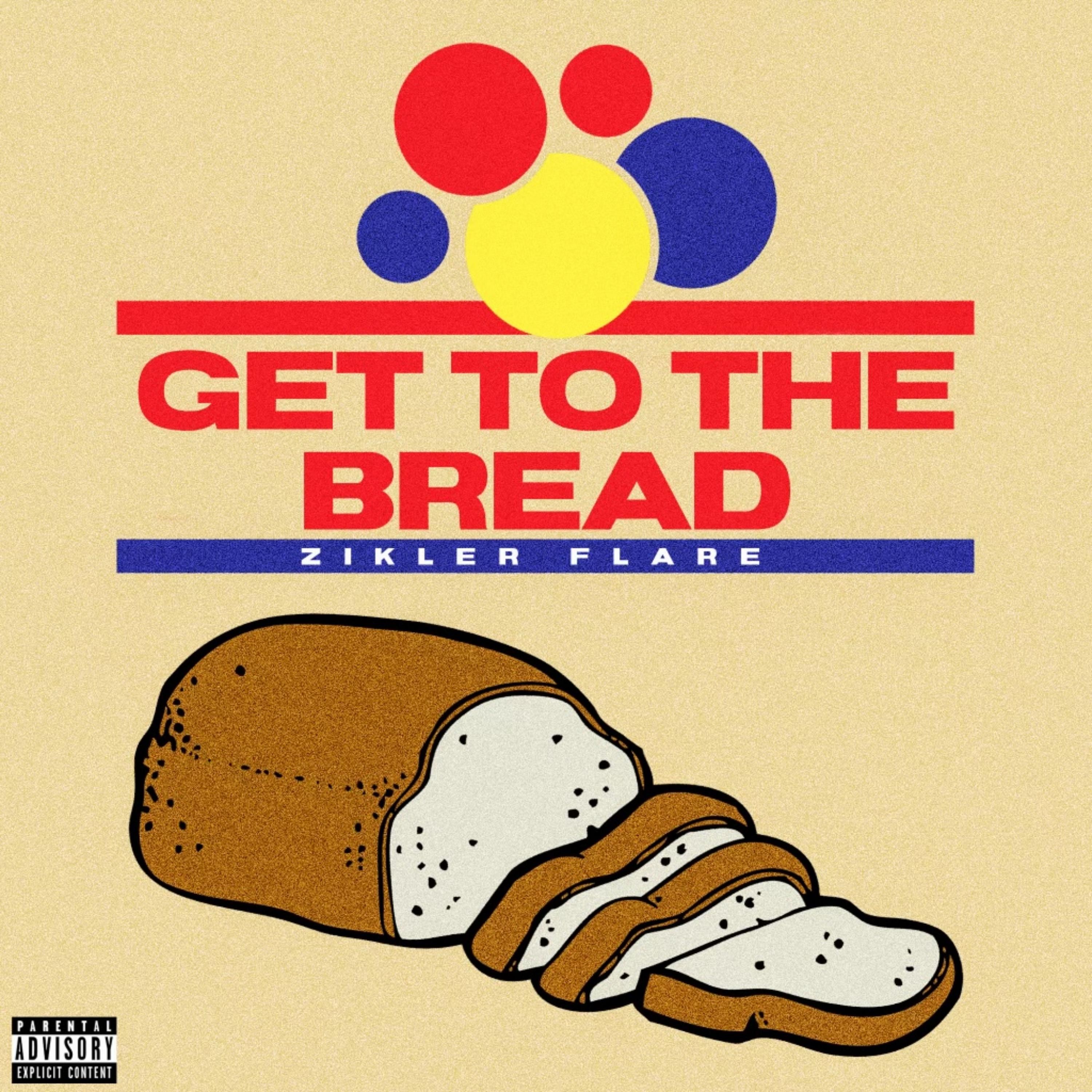 Get To The Bread artwork
