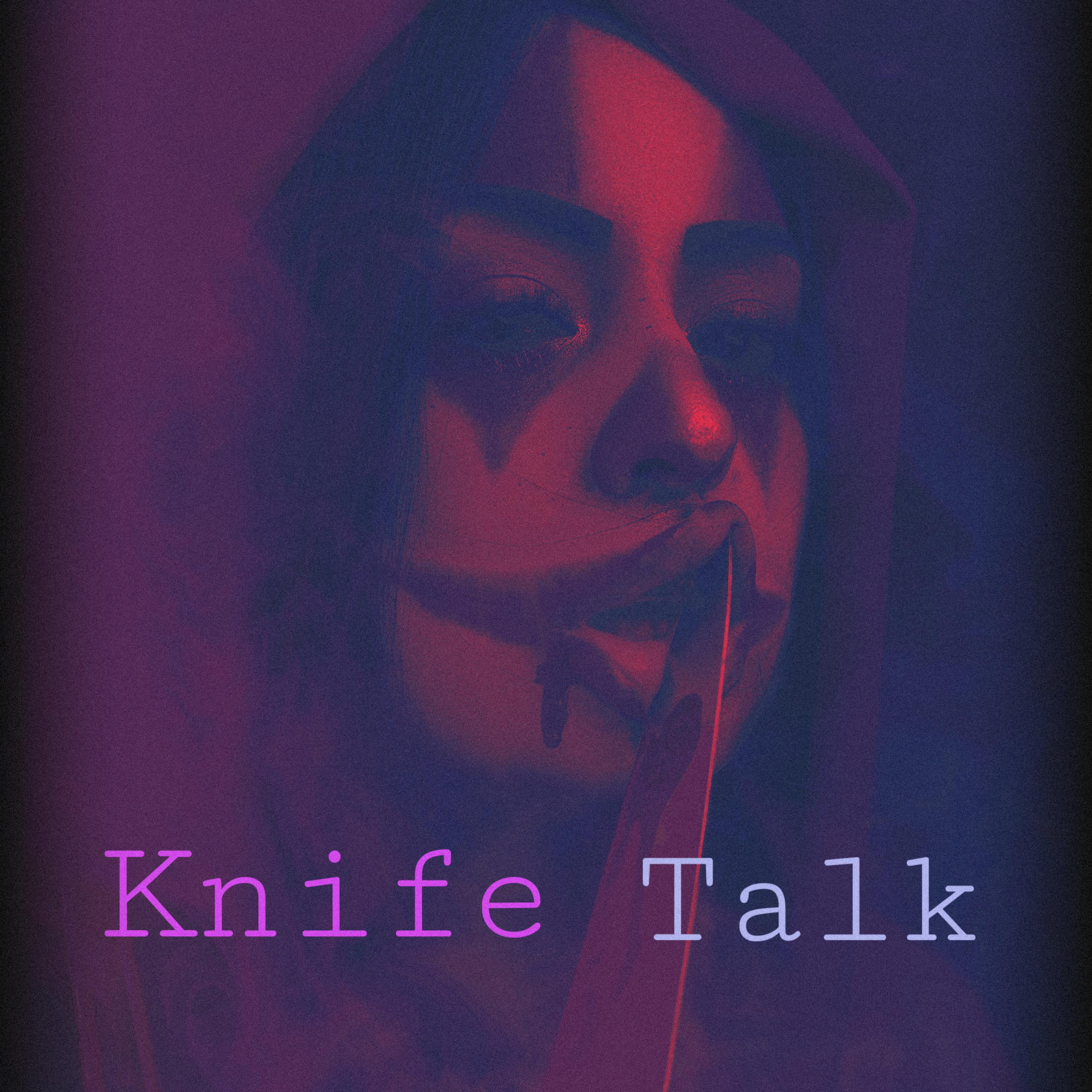 Knife Talk artwork