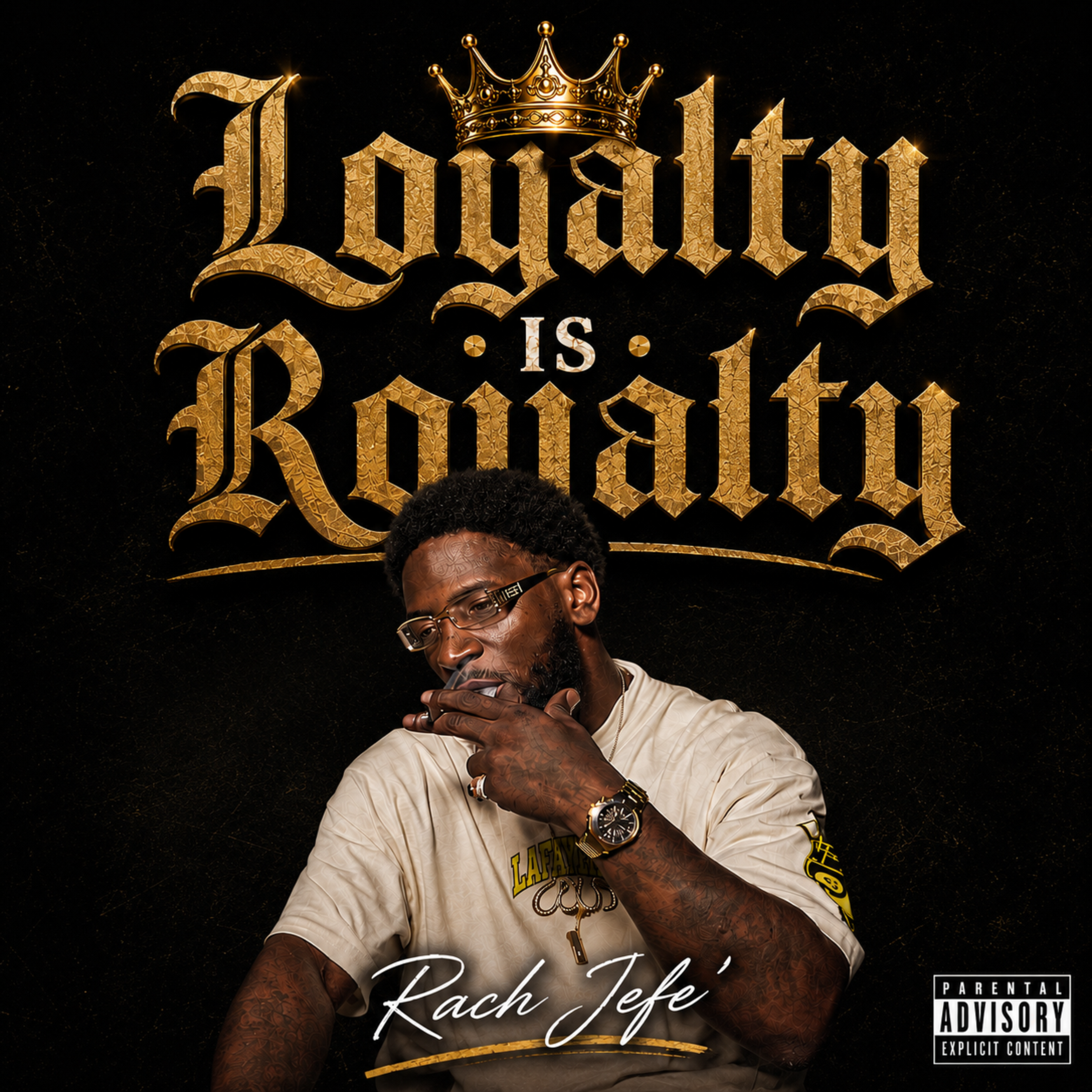 Loyalty•IS•Royalty by Rach Jefe’ cover art