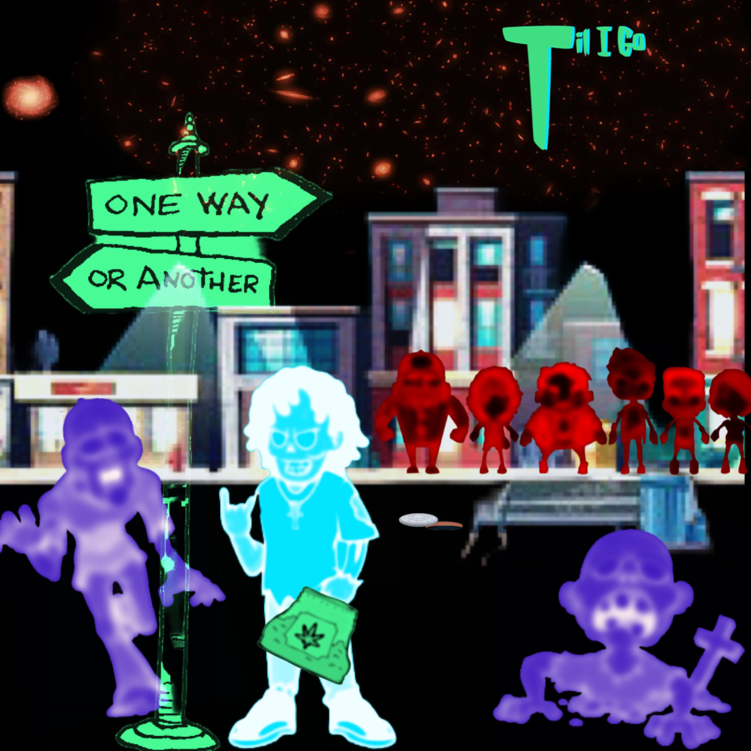 Til I Go artwork