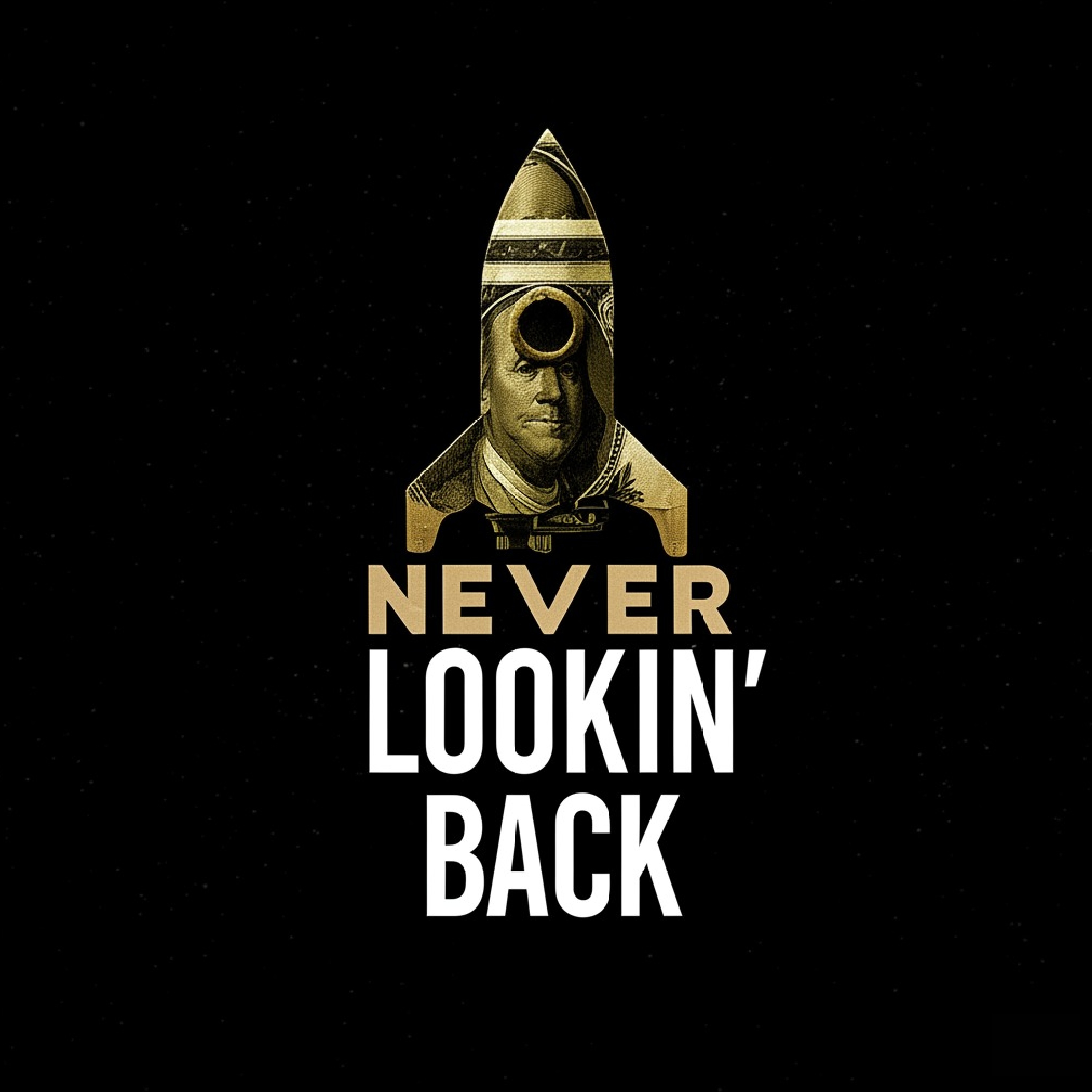 NEVER LOOKIN' BACK artwork